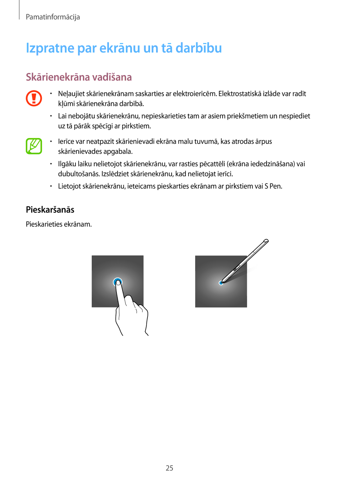 Samsung SM-T550NZKASEB Izpratne par ekrānu un tā darbību, Skārienekrāna vadīšana, Pieskaršanās, Pieskarieties ekrānam 