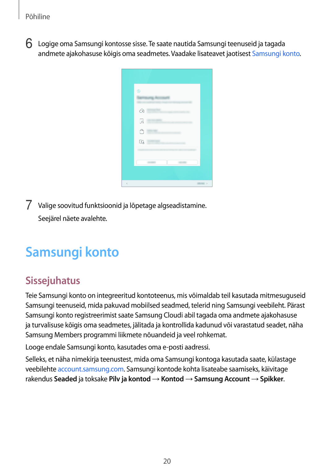 Samsung SM-P550NZKASEB, SM-T550NZWASEB manual Sissejuhatus, Looge endale Samsungi konto, kasutades oma e-posti aadressi 