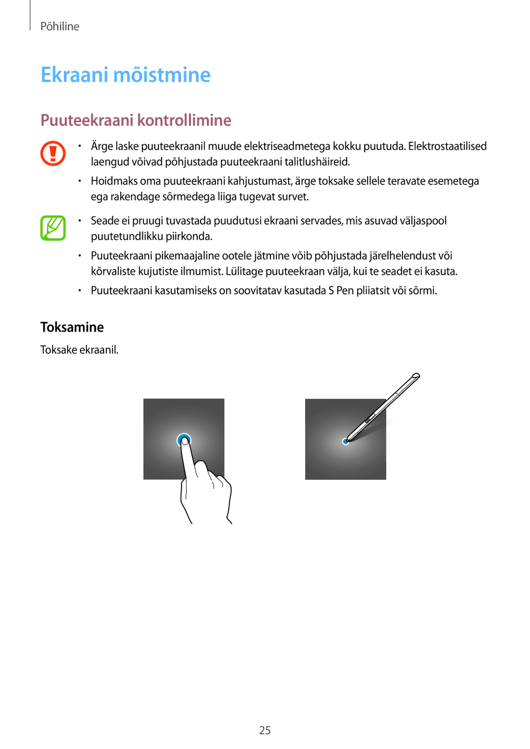 Samsung SM-T550NZKASEB, SM-T550NZWASEB manual Ekraani mõistmine, Puuteekraani kontrollimine, Toksamine, Toksake ekraanil 