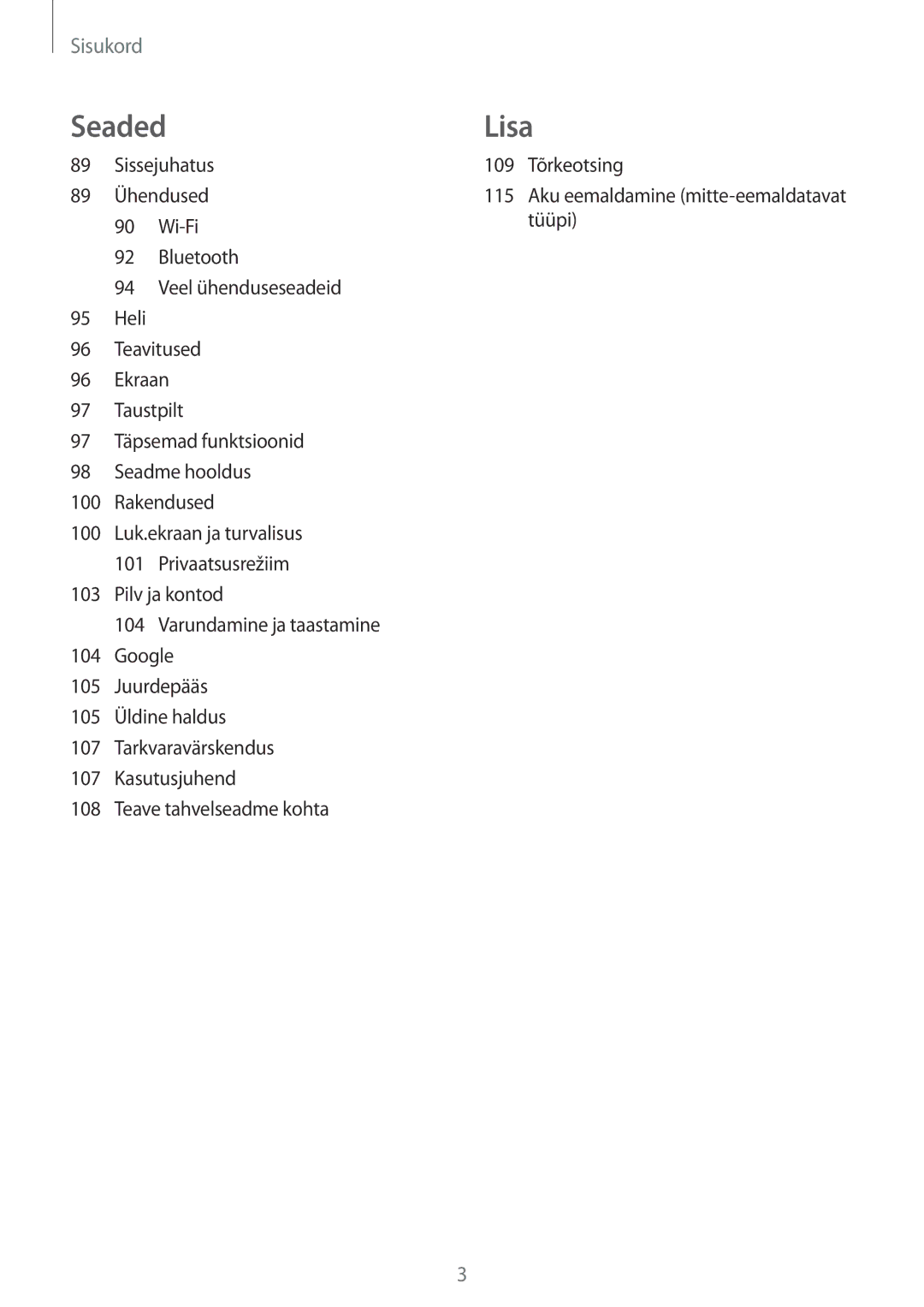 Samsung SM-T550NZWASEB, SM-T550NZKASEB manual Sissejuhatus, 109 Tõrkeotsing Aku eemaldamine mitte-eemaldatavat tüüpi 