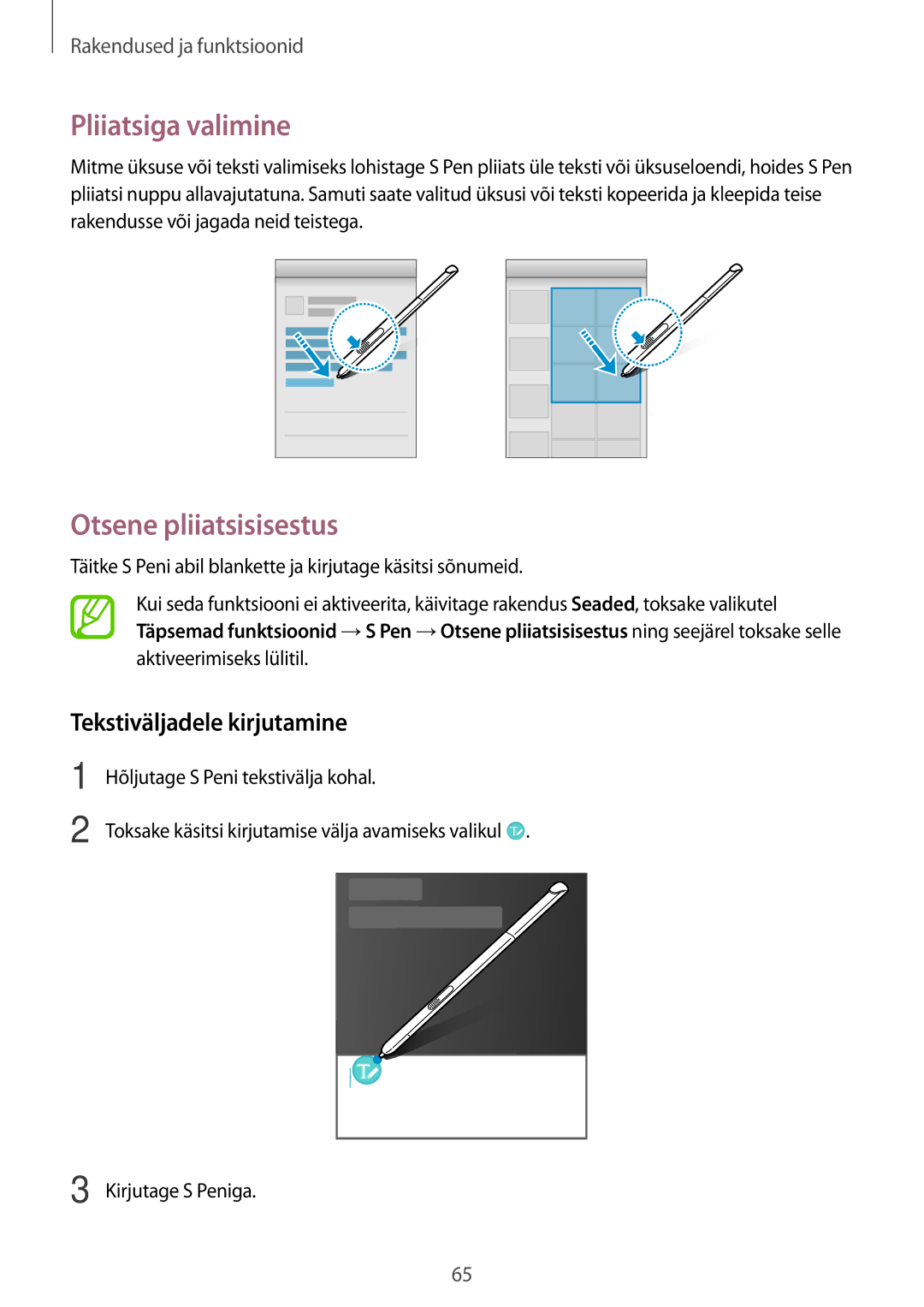 Samsung SM-P550NZKASEB, SM-T550NZWASEB manual Pliiatsiga valimine, Otsene pliiatsisisestus, Tekstiväljadele kirjutamine 