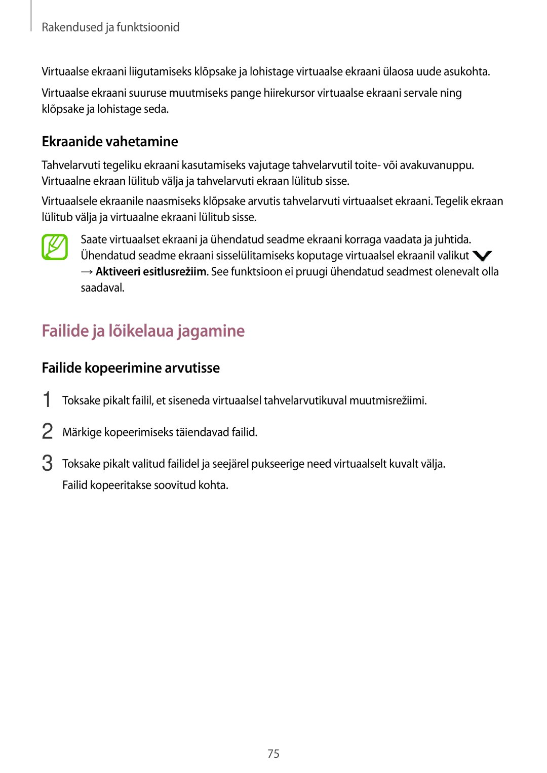 Samsung SM-T550NZWASEB, SM-T550NZKASEB Failide ja lõikelaua jagamine, Ekraanide vahetamine, Failide kopeerimine arvutisse 