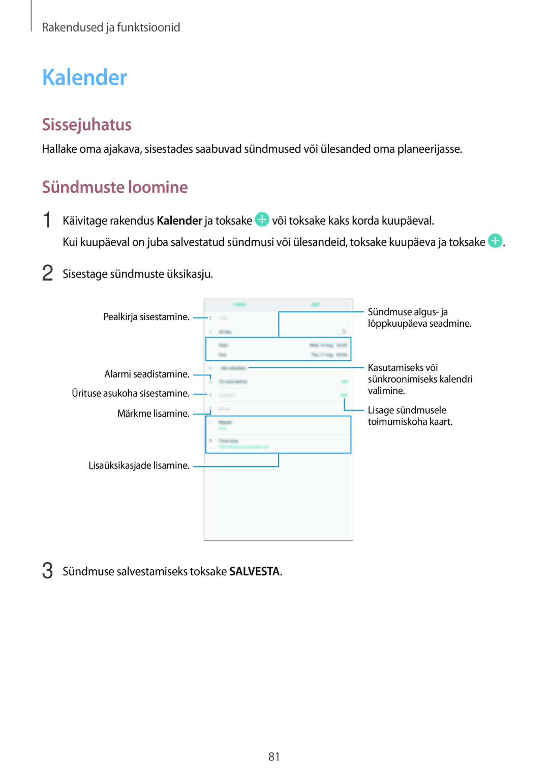 Samsung SM-T550NZWASEB manual Kalender, Sündmuste loomine, Või toksake kaks korda kuupäeval, Sisestage sündmuste üksikasju 