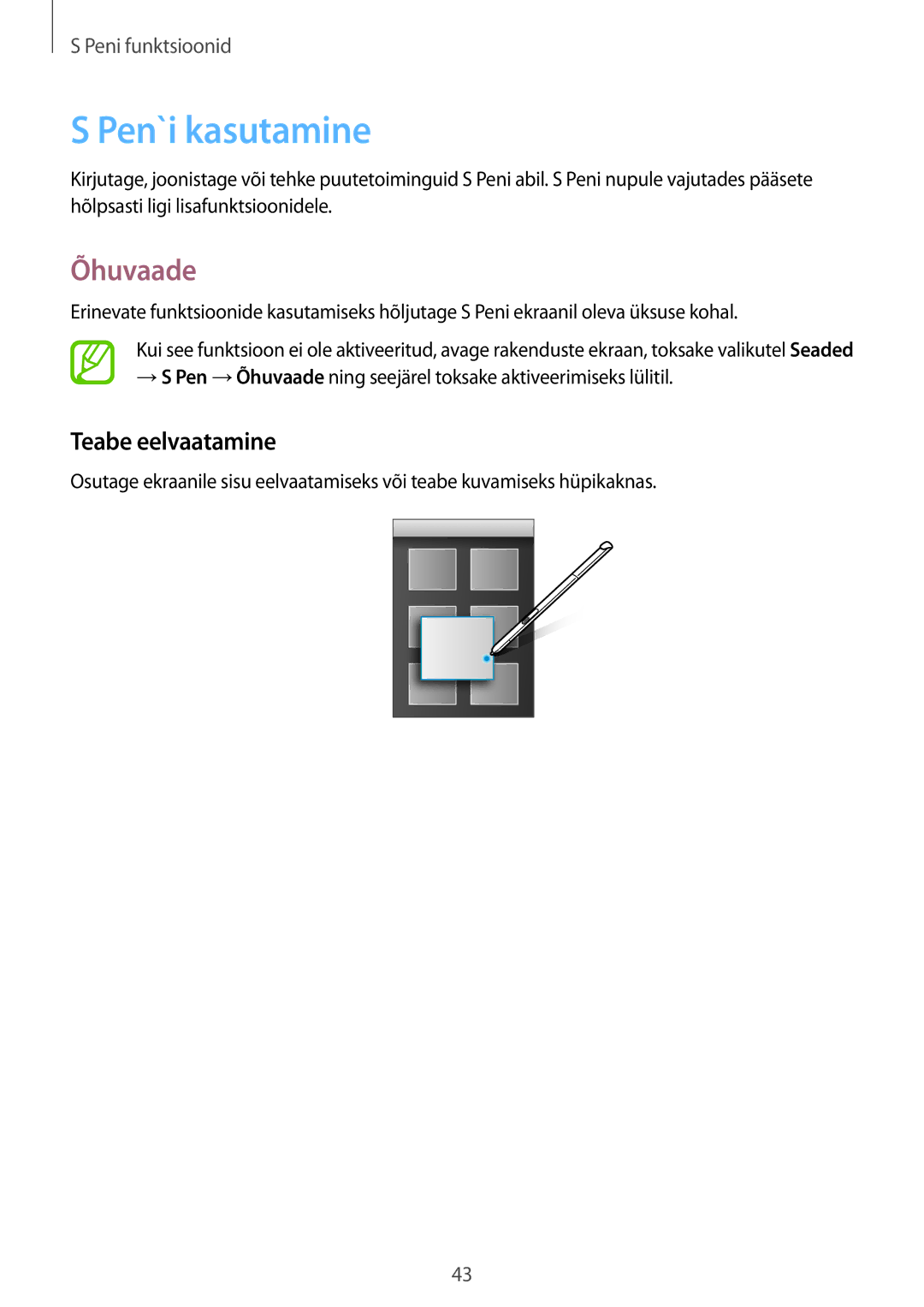 Samsung SM-T550NZKASEB, SM-T550NZWASEB, SM-P550NZKASEB manual Pen`i kasutamine, Õhuvaade, Teabe eelvaatamine 