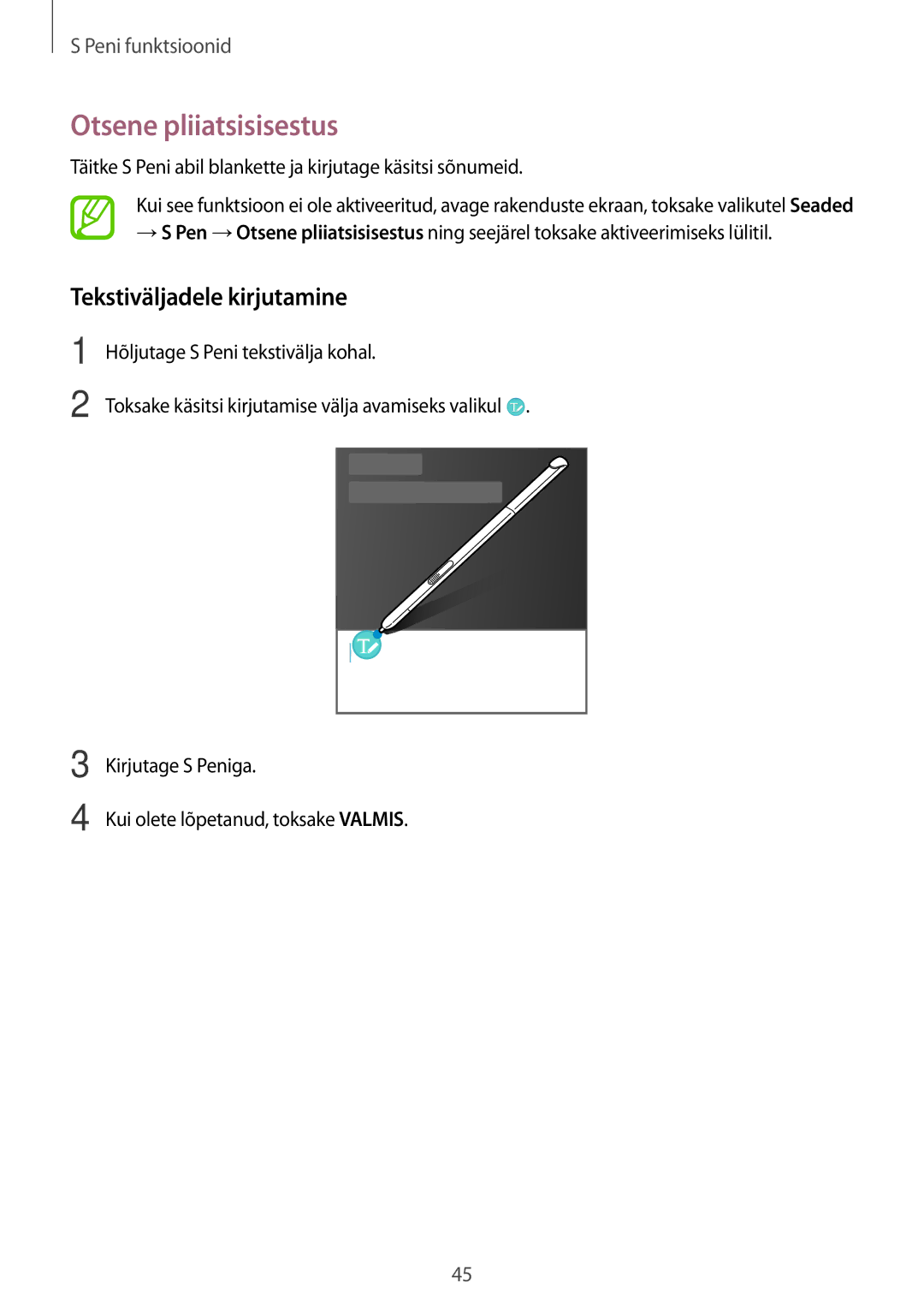 Samsung SM-T550NZWASEB, SM-T550NZKASEB, SM-P550NZKASEB manual Otsene pliiatsisisestus, Tekstiväljadele kirjutamine 