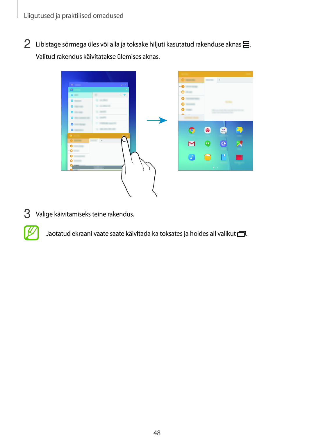 Samsung SM-T550NZWASEB, SM-T550NZKASEB, SM-P550NZKASEB manual Liigutused ja praktilised omadused 