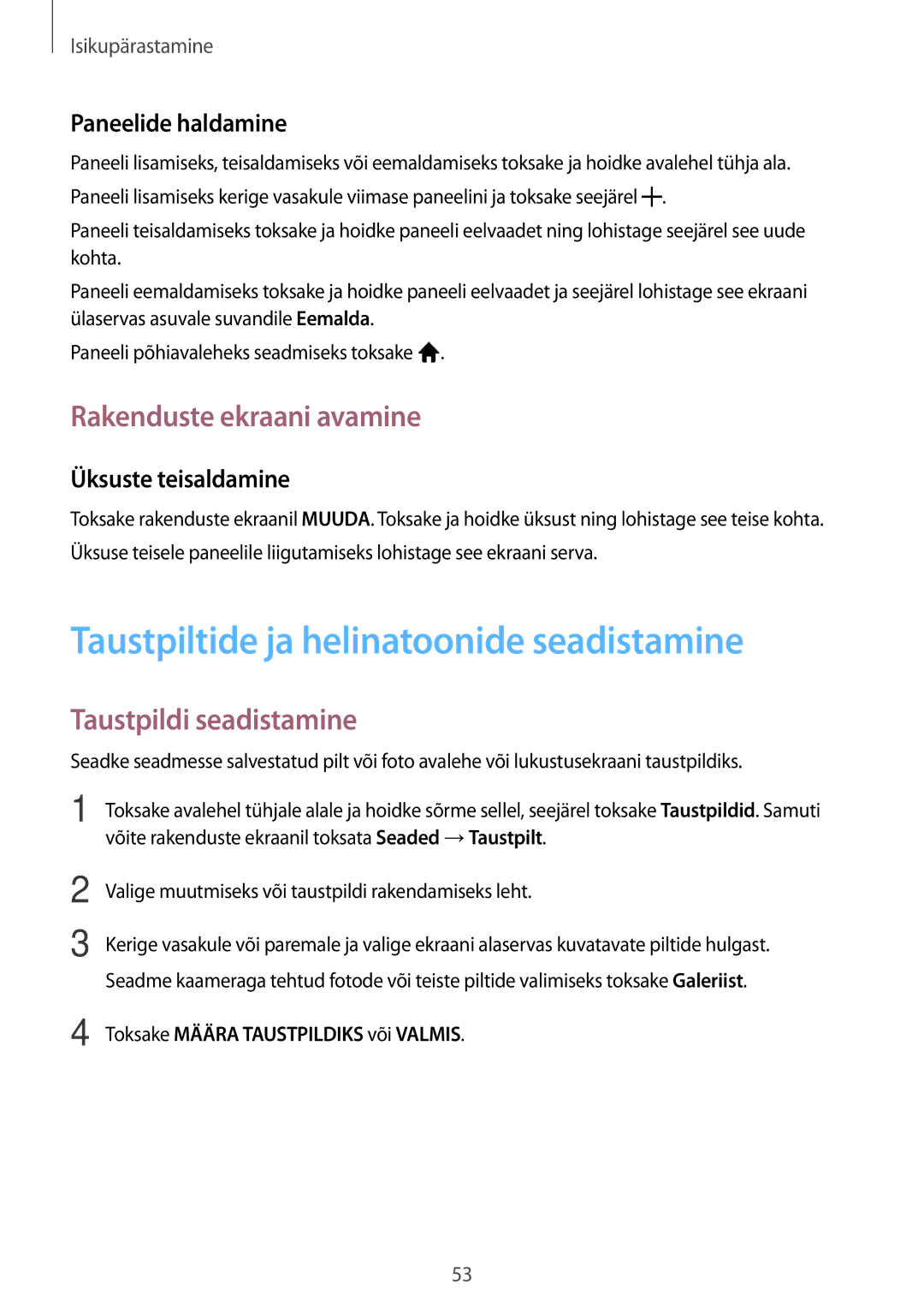 Samsung SM-P550NZKASEB Taustpiltide ja helinatoonide seadistamine, Rakenduste ekraani avamine, Taustpildi seadistamine 