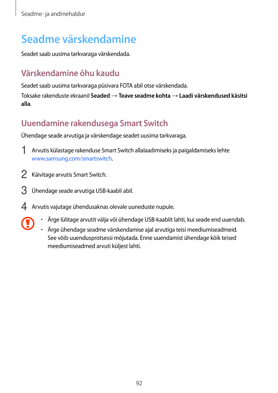 Samsung SM-P550NZKASEB, SM-T550NZWASEB Seadme värskendamine, Värskendamine õhu kaudu, Uuendamine rakendusega Smart Switch 