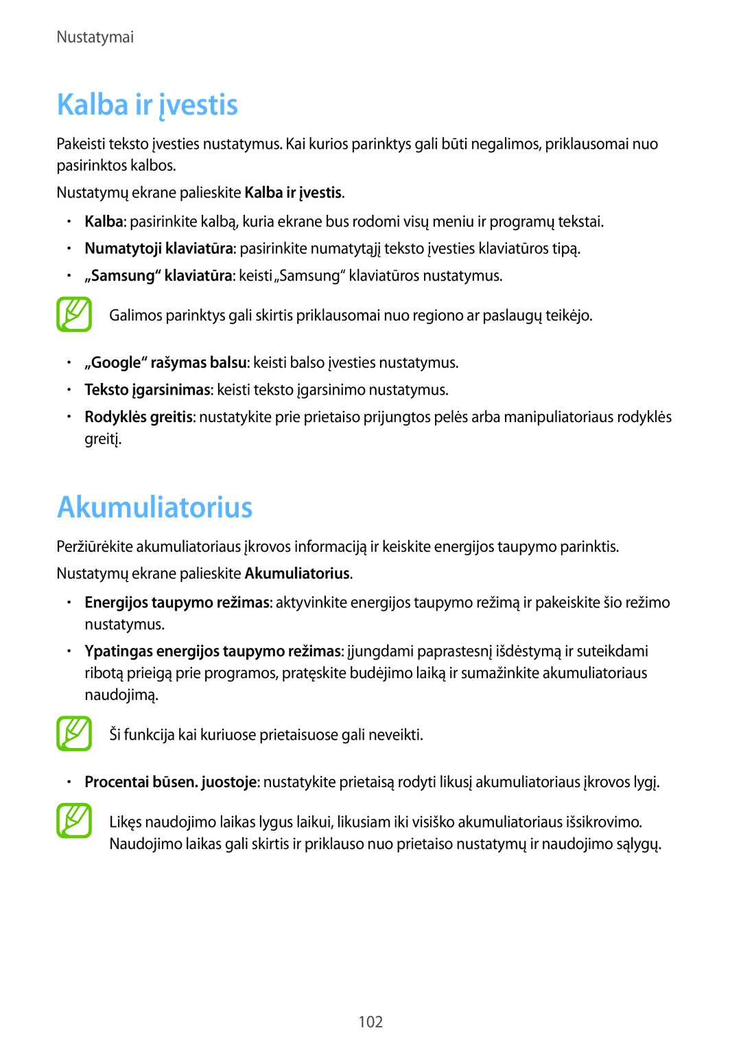 Samsung SM-T550NZWASEB, SM-T550NZKASEB, SM-P550NZKASEB manual Kalba ir įvestis, Akumuliatorius 