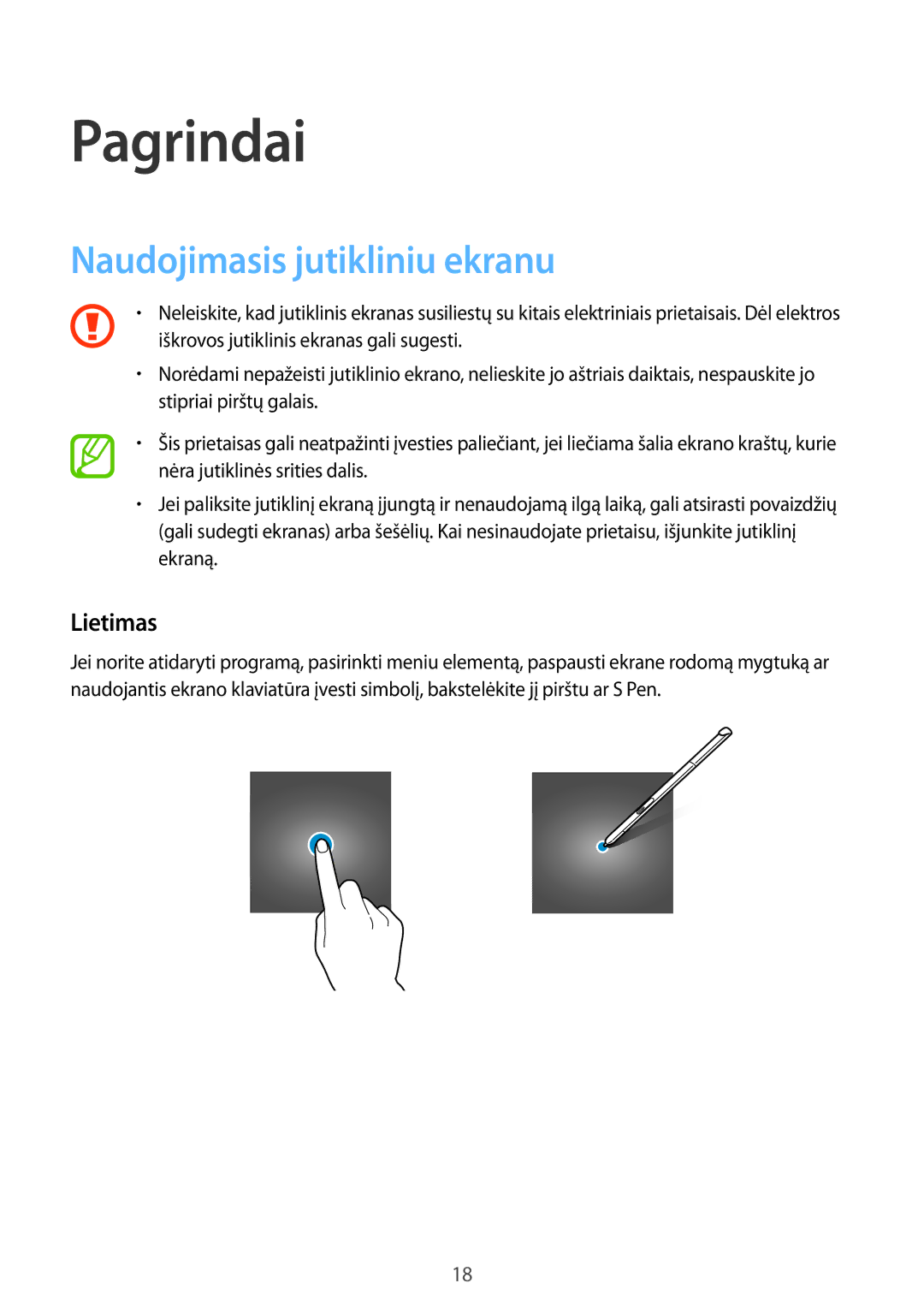 Samsung SM-T550NZWASEB, SM-T550NZKASEB, SM-P550NZKASEB manual Pagrindai, Naudojimasis jutikliniu ekranu, Lietimas 