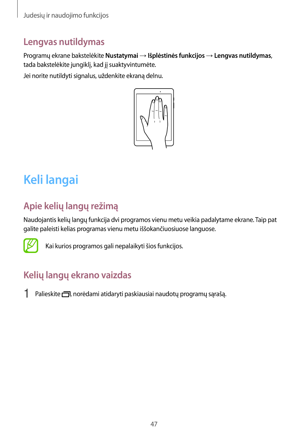 Samsung SM-P550NZKASEB manual Keli langai, Lengvas nutildymas, Apie kelių langų režimą, Kelių langų ekrano vaizdas 