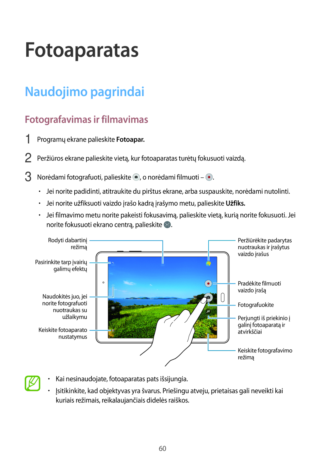 Samsung SM-T550NZWASEB, SM-T550NZKASEB, SM-P550NZKASEB manual Fotoaparatas, Naudojimo pagrindai, Fotografavimas ir filmavimas 