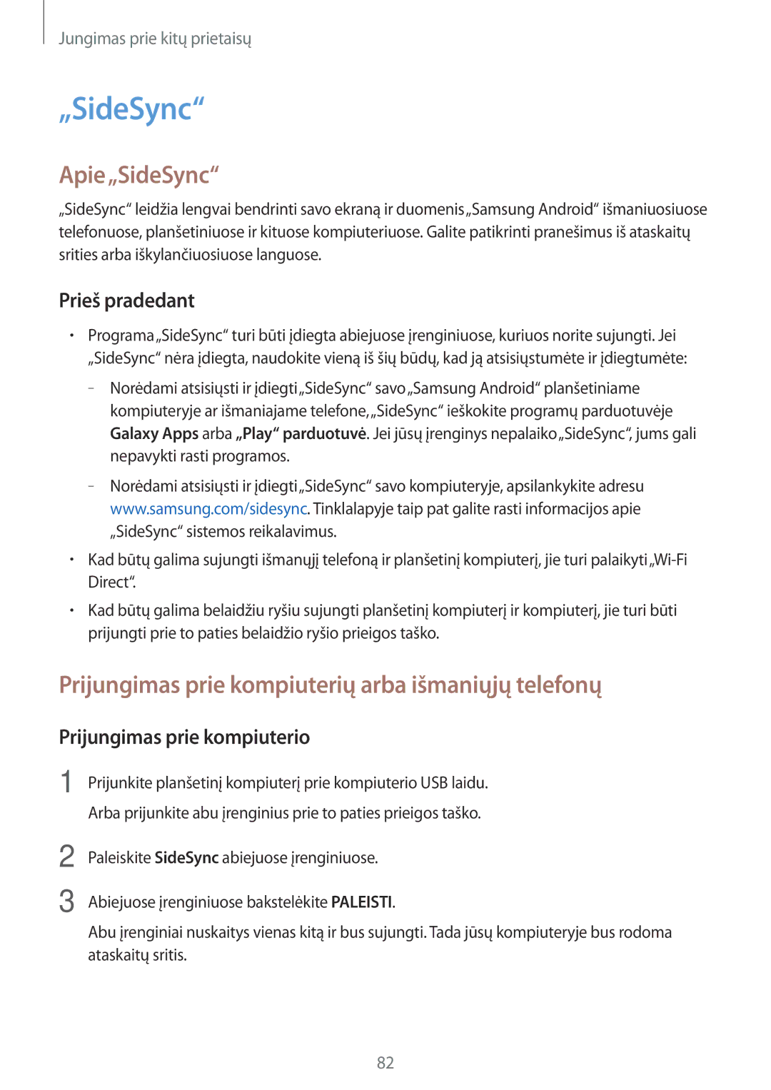 Samsung SM-T550NZKASEB manual Apie„SideSync, Prijungimas prie kompiuterių arba išmaniųjų telefonų, Prieš pradedant 