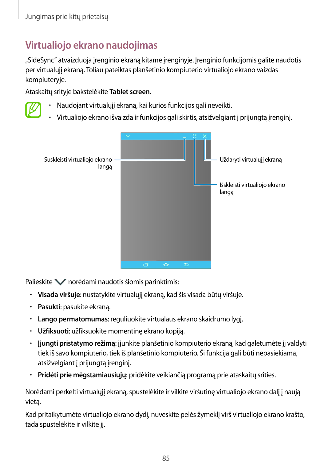 Samsung SM-T550NZKASEB, SM-T550NZWASEB, SM-P550NZKASEB manual Virtualiojo ekrano naudojimas 