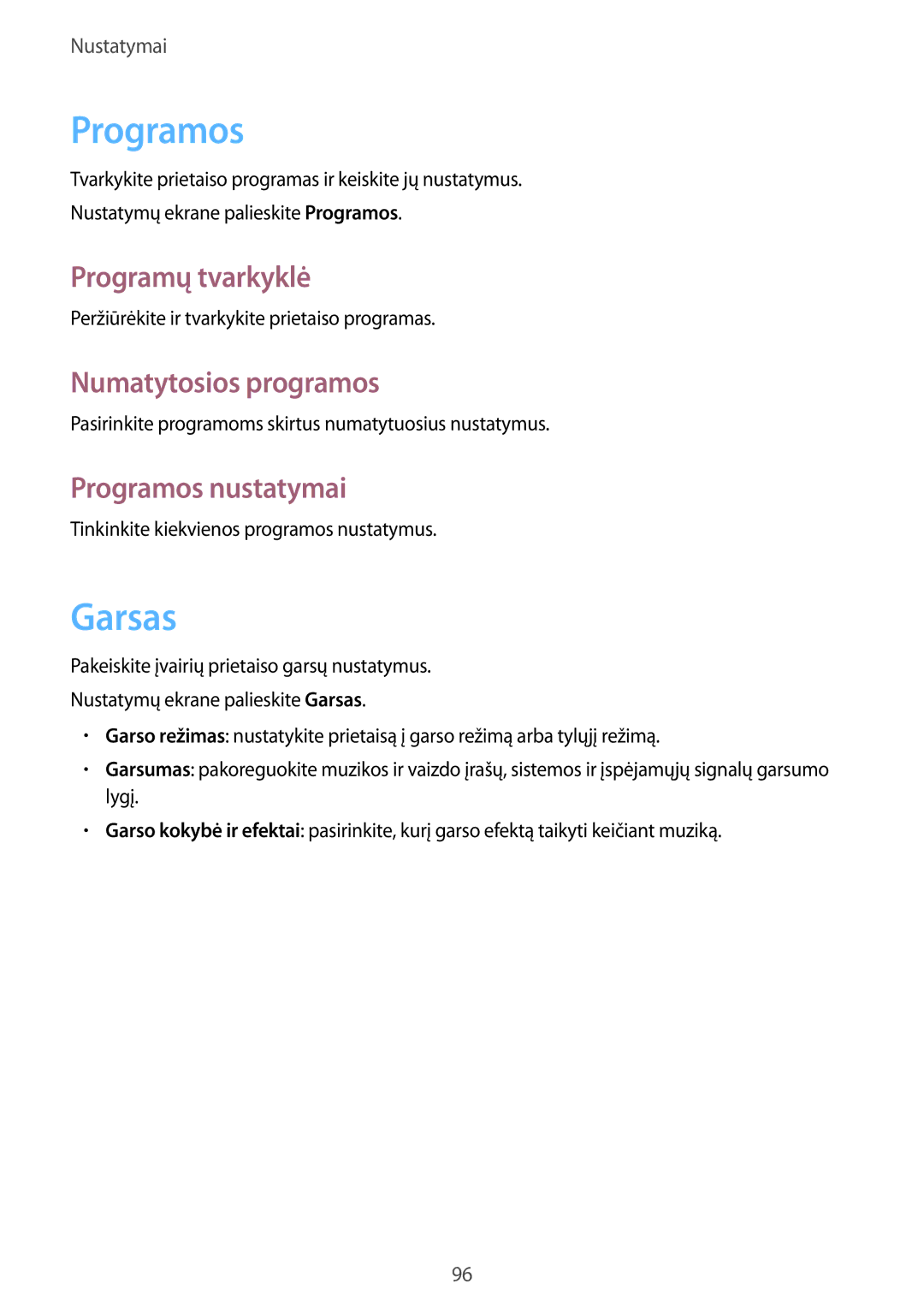 Samsung SM-T550NZWASEB, SM-T550NZKASEB manual Garsas, Programų tvarkyklė, Numatytosios programos, Programos nustatymai 