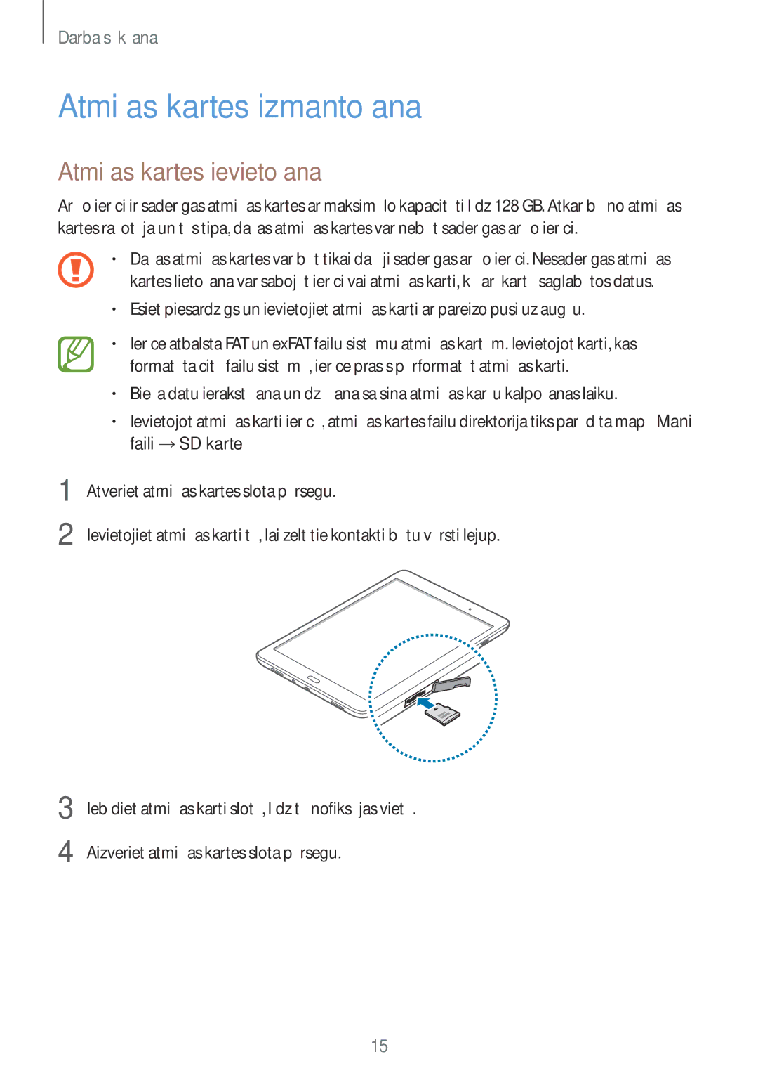 Samsung SM-T550NZWASEB, SM-T550NZKASEB, SM-P550NZKASEB manual Atmiņas kartes izmantošana, Atmiņas kartes ievietošana 