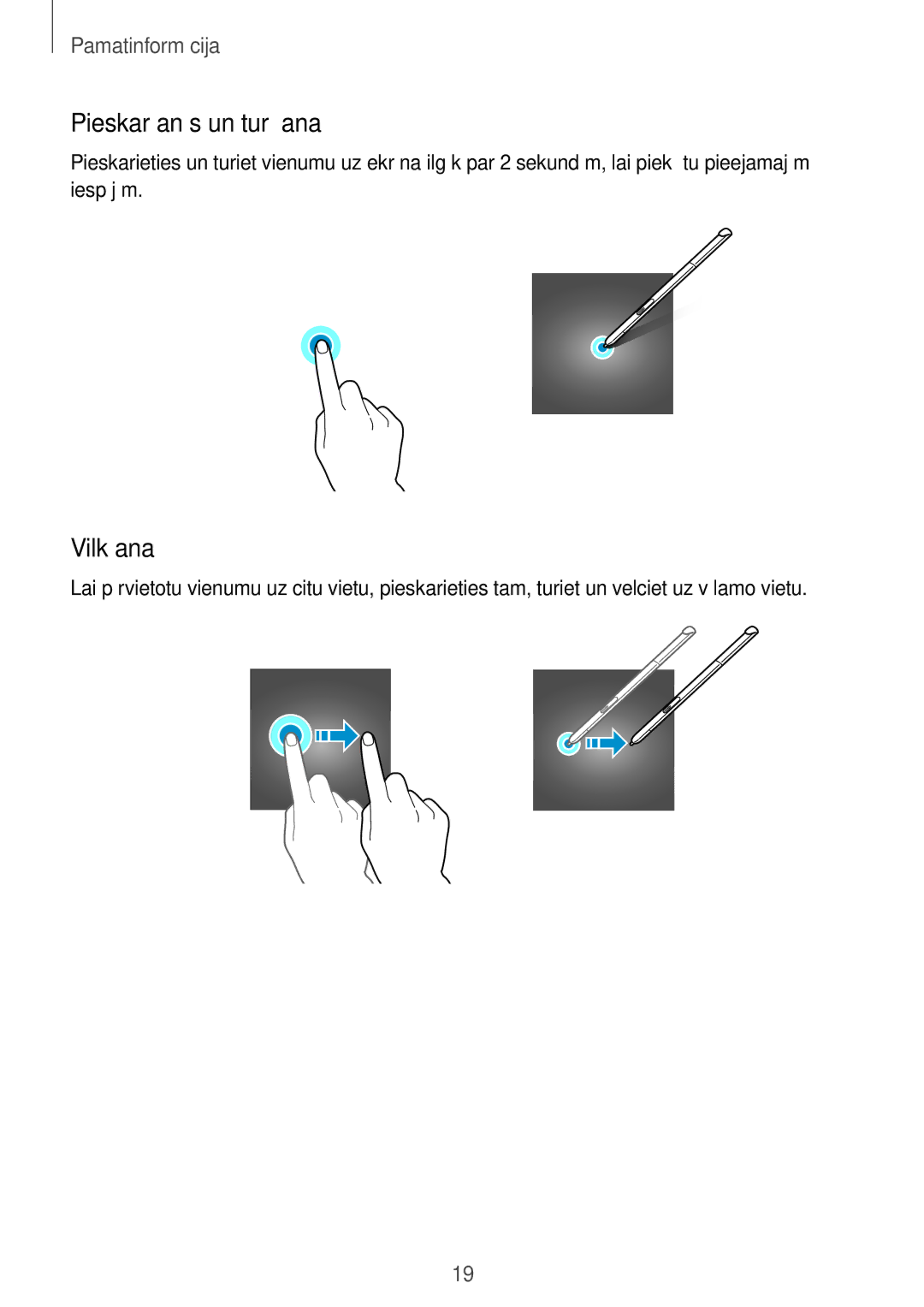 Samsung SM-T550NZKASEB, SM-T550NZWASEB, SM-P550NZKASEB manual Pieskaršanās un turēšana, Vilkšana 