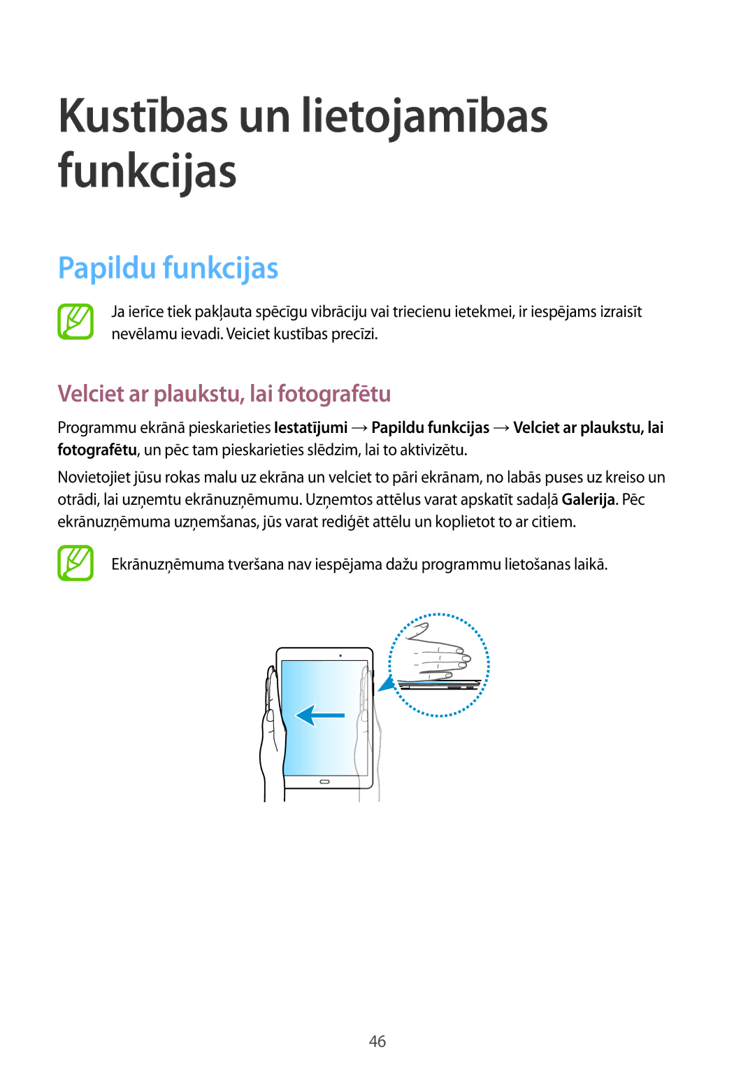 Samsung SM-T550NZKASEB, SM-T550NZWASEB, SM-P550NZKASEB manual Papildu funkcijas, Velciet ar plaukstu, lai fotografētu 