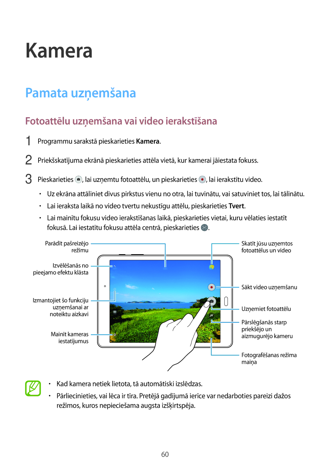 Samsung SM-T550NZWASEB, SM-T550NZKASEB manual Kamera, Pamata uzņemšana, Fotoattēlu uzņemšana vai video ierakstīšana 