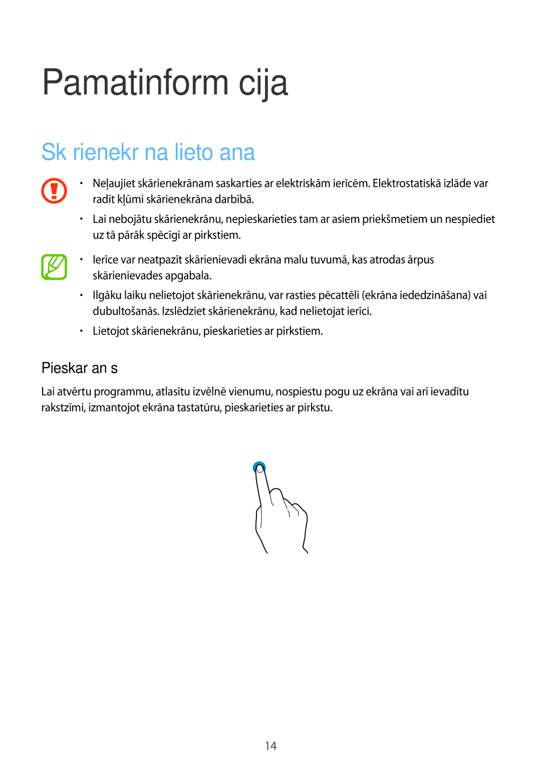 Samsung SM-T550NZWASEB, SM-T550NZKASEB manual Pamatinformācija, Skārienekrāna lietošana, Pieskaršanās 