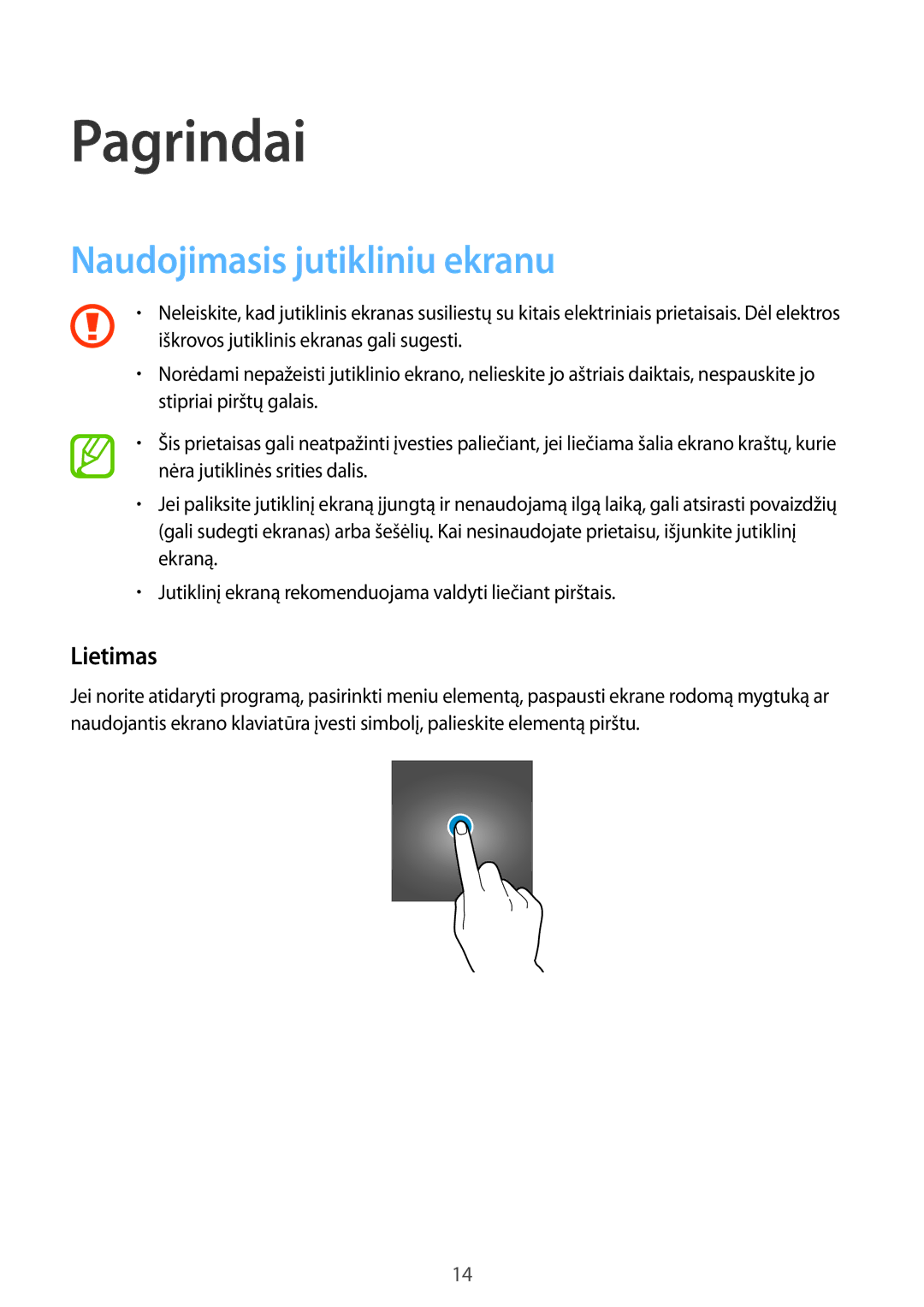 Samsung SM-T550NZWASEB, SM-T550NZKASEB manual Pagrindai, Naudojimasis jutikliniu ekranu, Lietimas 