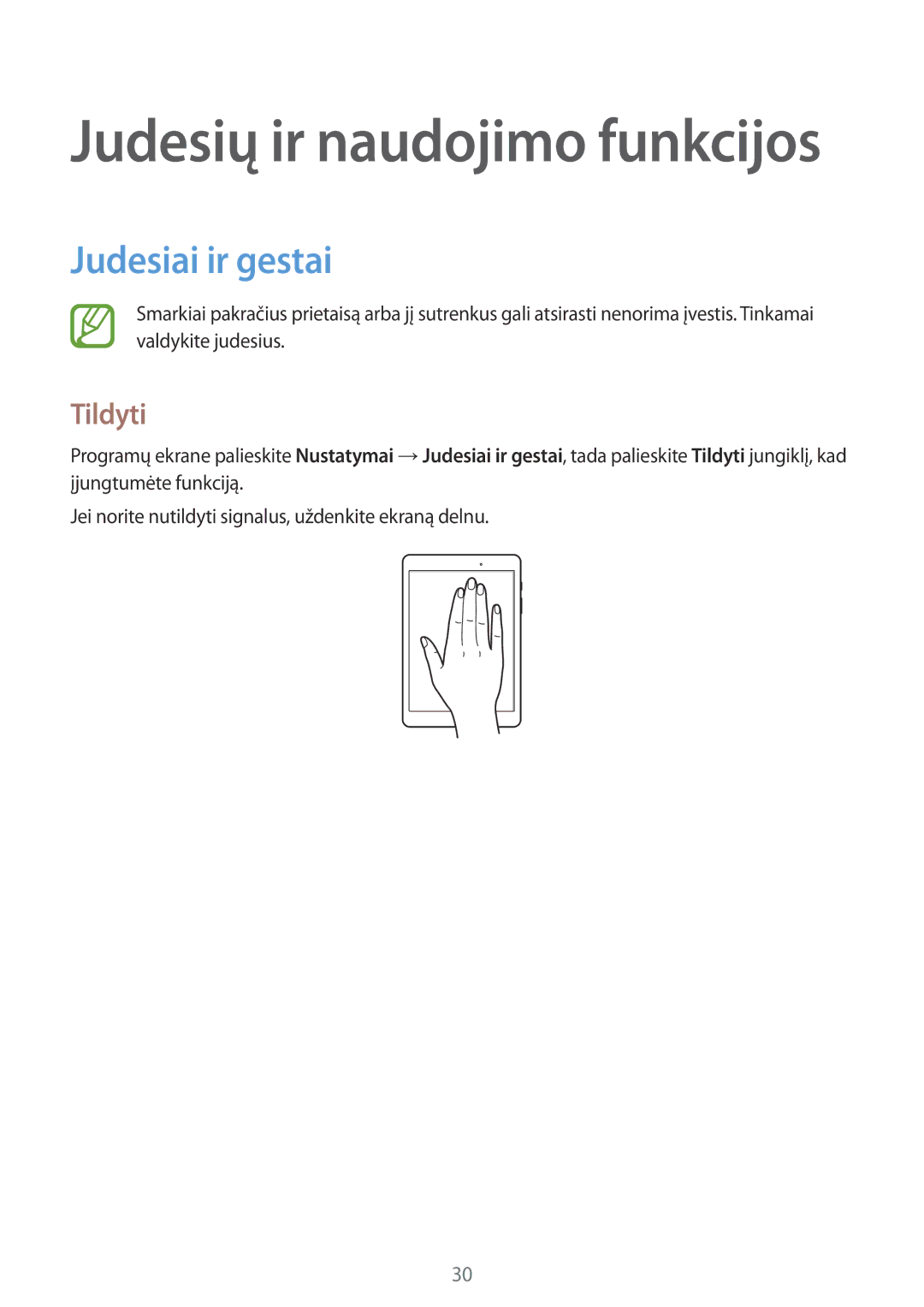 Samsung SM-T550NZWASEB, SM-T550NZKASEB manual Judesiai ir gestai, Tildyti 