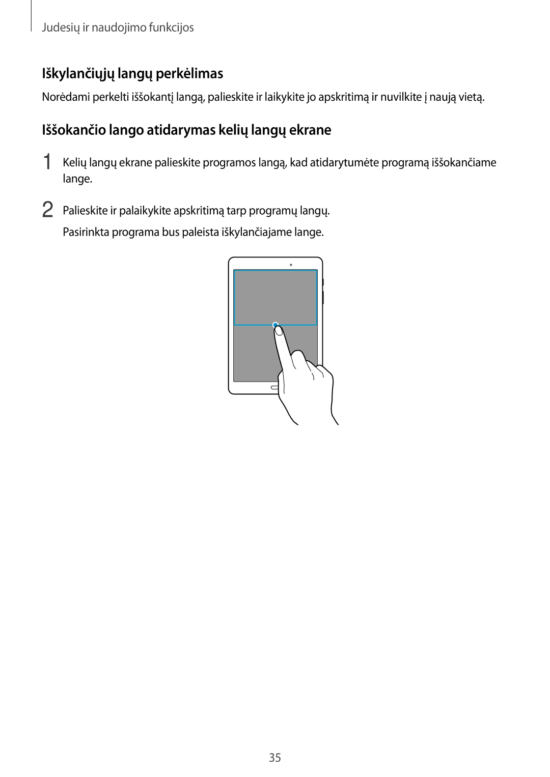 Samsung SM-T550NZKASEB manual Iškylančiųjų langų perkėlimas, Iššokančio lango atidarymas kelių langų ekrane, Lange 