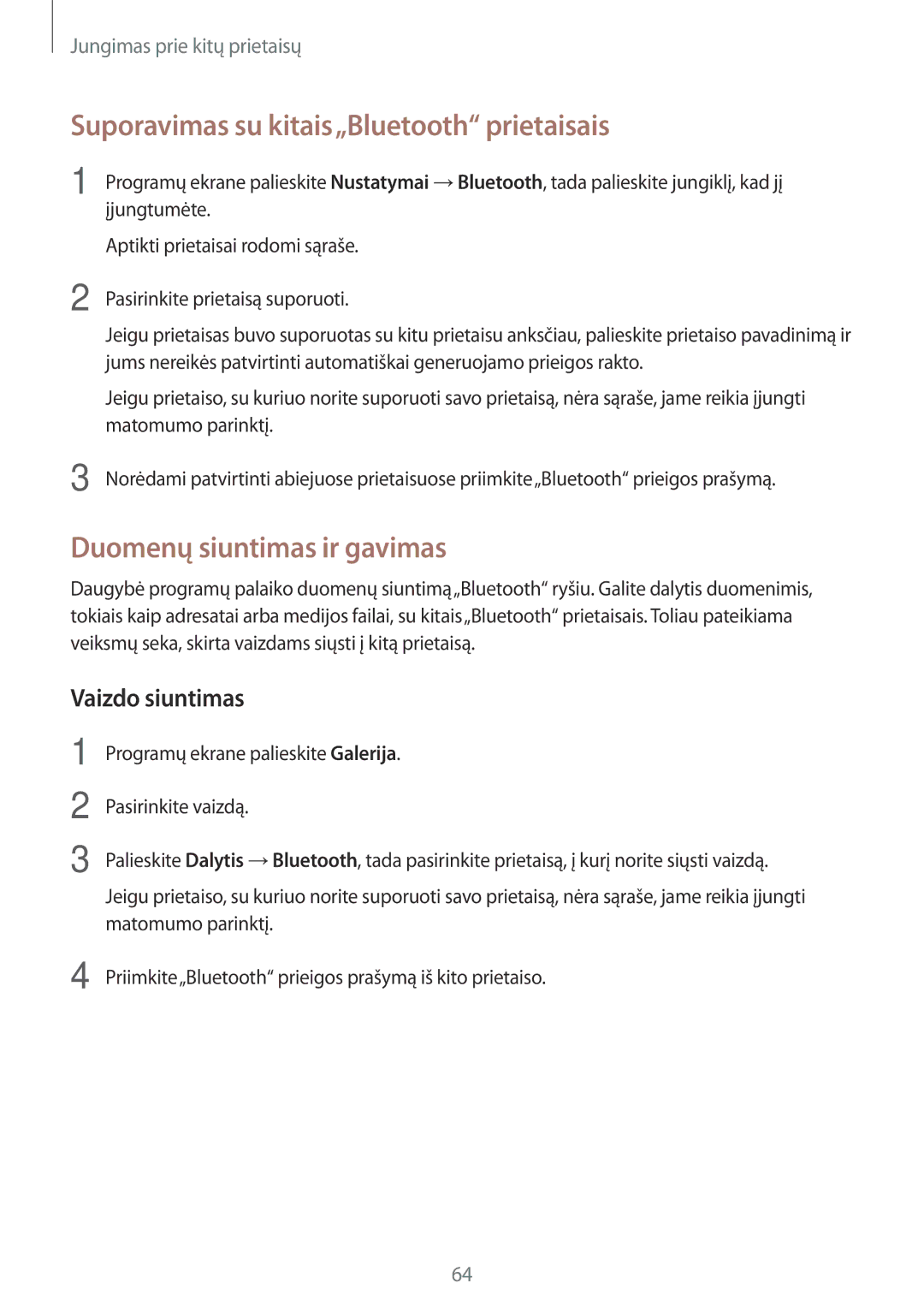 Samsung SM-T550NZWASEB manual Suporavimas su kitais„Bluetooth prietaisais, Duomenų siuntimas ir gavimas, Vaizdo siuntimas 