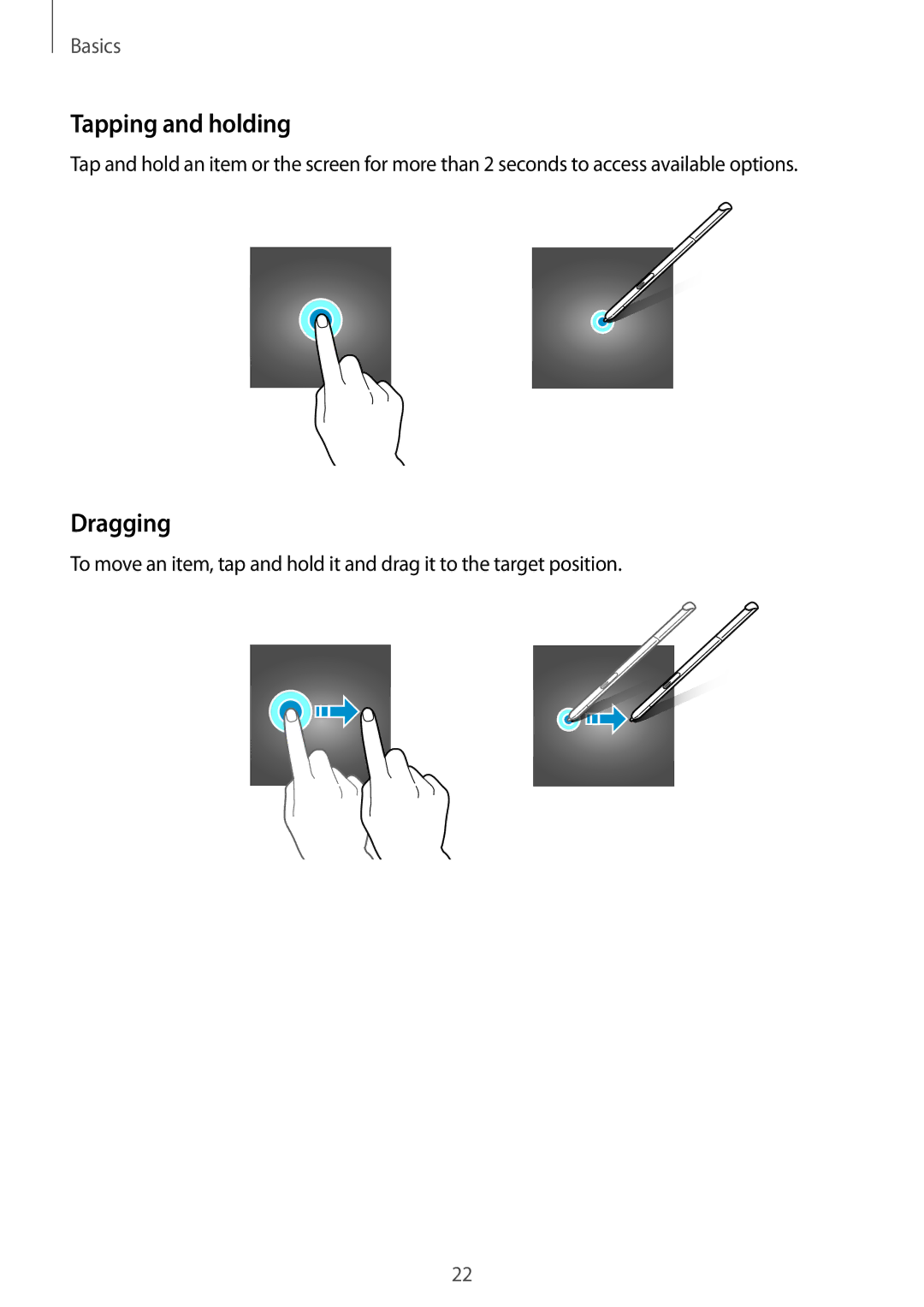 Samsung SM-T355YZAAXXV, SM-T555NZAAKSA, SM-T555NZWAKSA, SM-P555NZWAKSA, SM-T555NZKASEE manual Tapping and holding, Dragging 