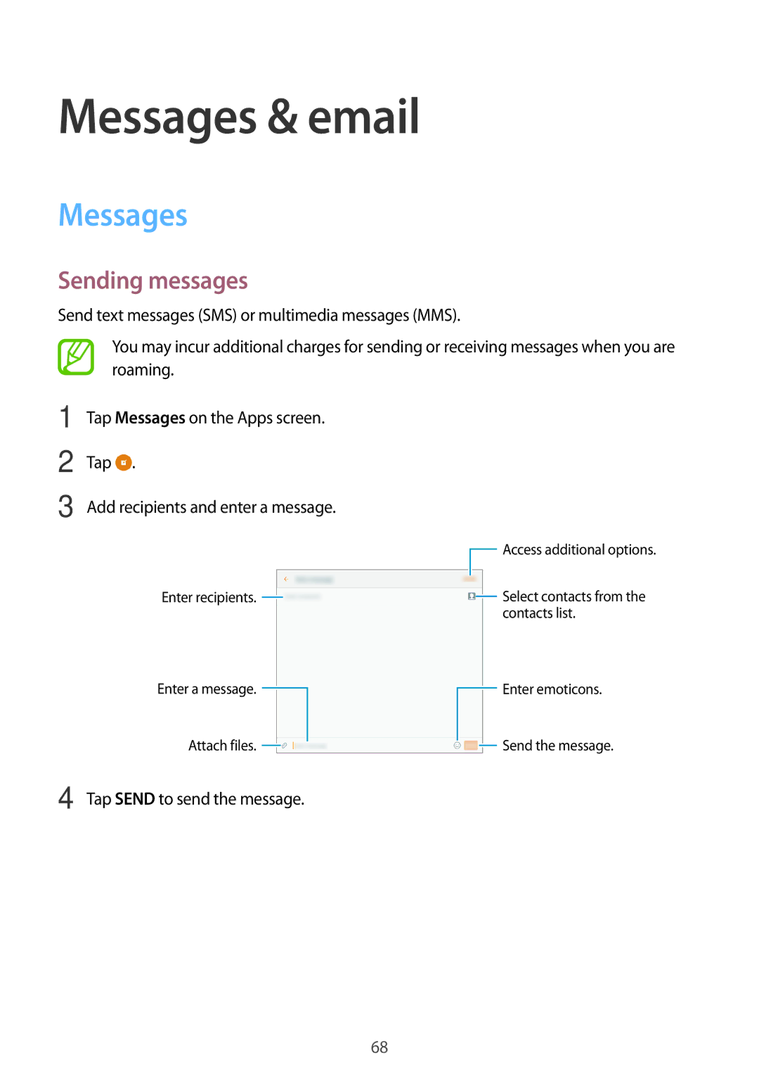 Samsung SM-P555NZWAXXV, SM-T555NZAAKSA, SM-T555NZWAKSA Messages & email, Sending messages, Tap Send to send the message 