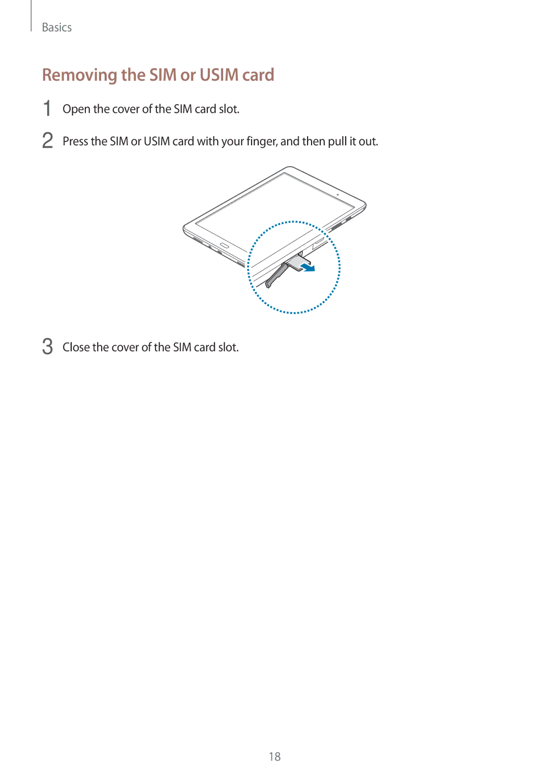 Samsung SM-T555NZWAXEF, SM-T555NZKAAUT, SM-T555NZKAATO, SM-T555NZKASEB, SM-T555NZKATPH manual Removing the SIM or Usim card 