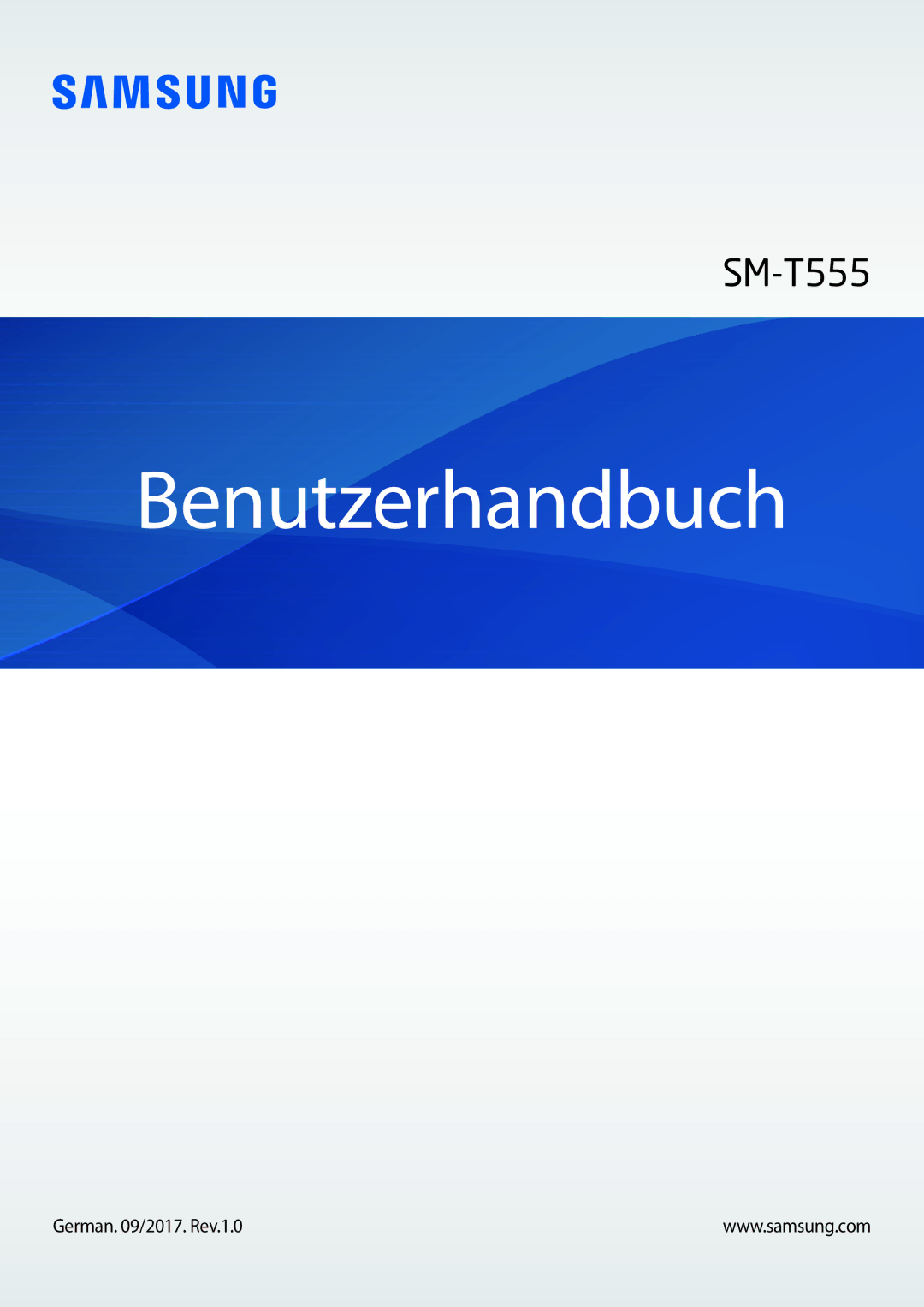 Samsung SM-T555NZKAATO, SM-T555NZKAAUT, SM-T555NZKASEB, SM-T555NZKATPH manual Benutzerhandbuch, German /2017. Rev.1.0 