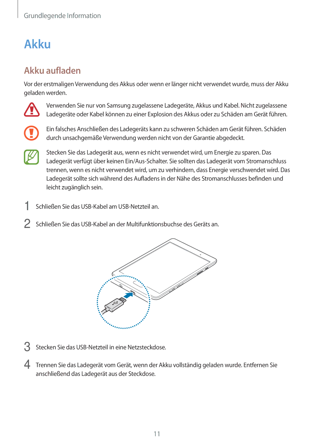 Samsung SM-T555NZKACOS, SM-T555NZKAAUT, SM-T555NZKAATO, SM-T555NZKASEB, SM-T555NZKATPH, SM-T555NZWAATO manual Akku aufladen 