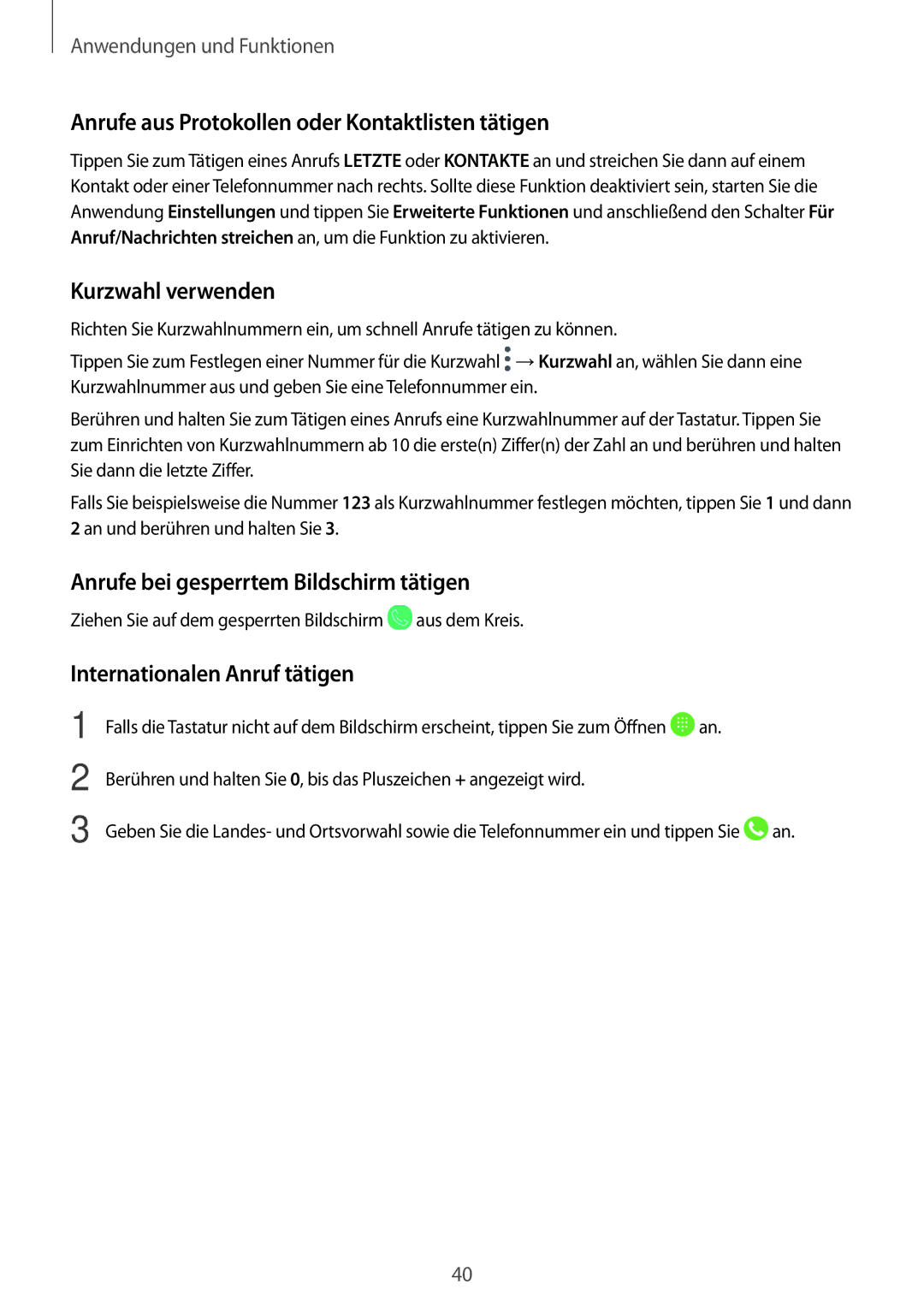 Samsung SM-T555NZKASEB, SM-T555NZKAAUT manual Anrufe aus Protokollen oder Kontaktlisten tätigen, Kurzwahl verwenden 