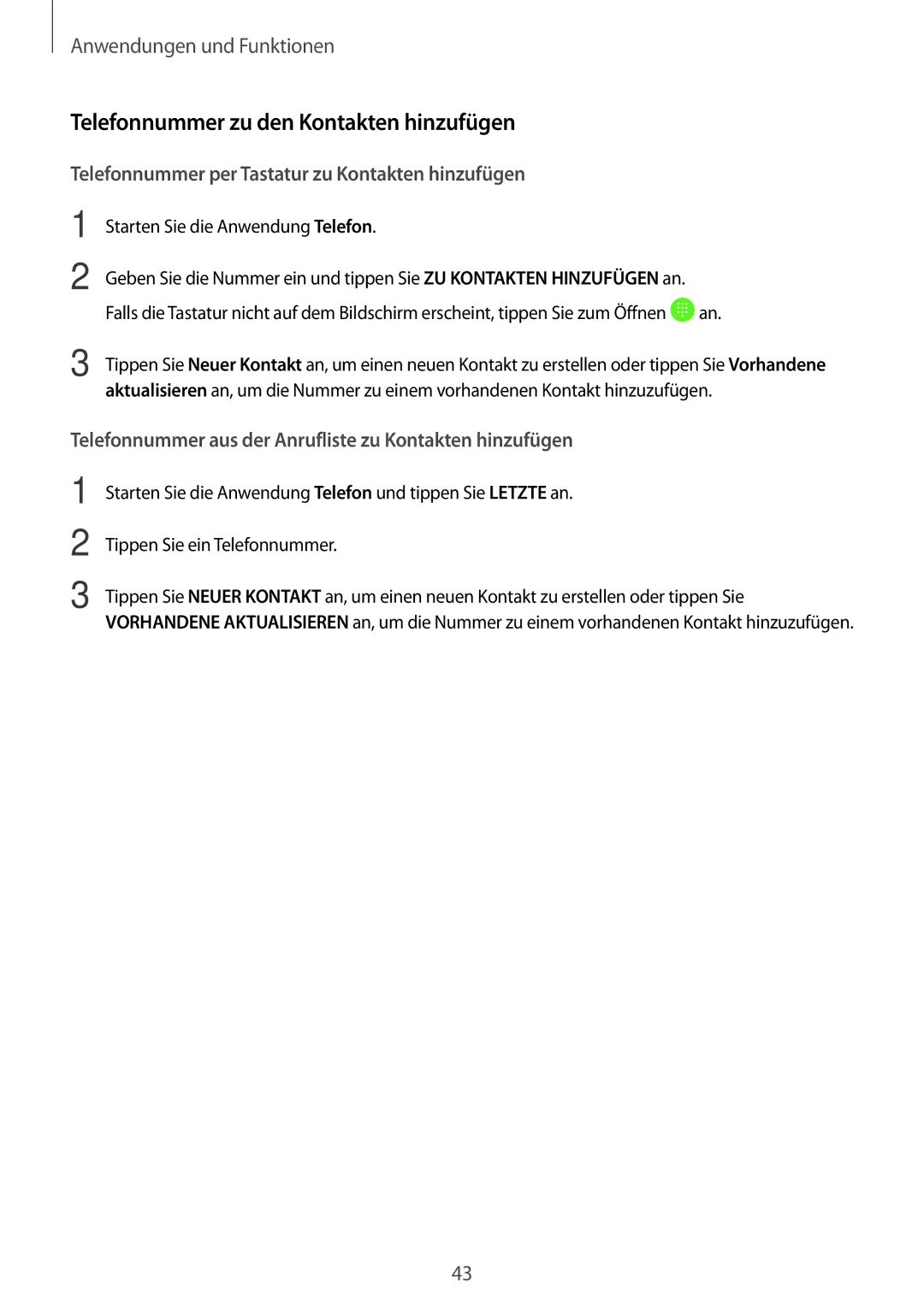 Samsung SM-T555NZWAEUR, SM-T555NZKAAUT manual Telefonnummer zu den Kontakten hinzufügen, Starten Sie die Anwendung Telefon 