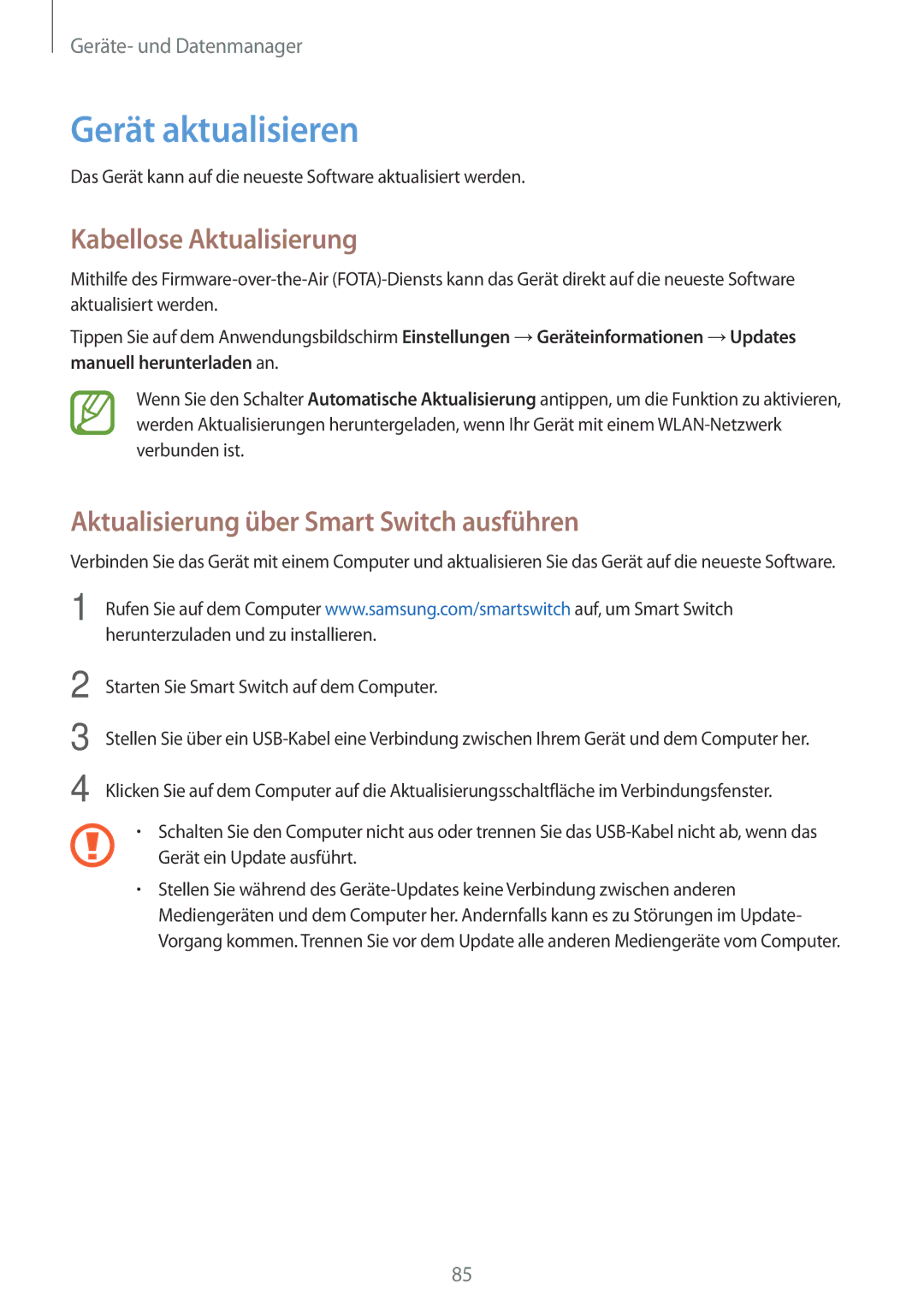 Samsung SM-T555NZWATPH manual Gerät aktualisieren, Kabellose Aktualisierung, Aktualisierung über Smart Switch ausführen 