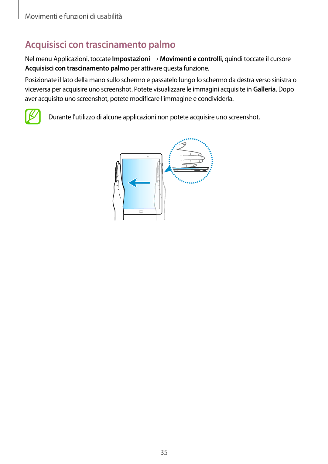 Samsung SM-T555NZWATIM, SM-T555NZKAAUT, SM-T555NZWAVD2, SM-T555NZWADBT, SM-T555NZWACOS Acquisisci con trascinamento palmo 