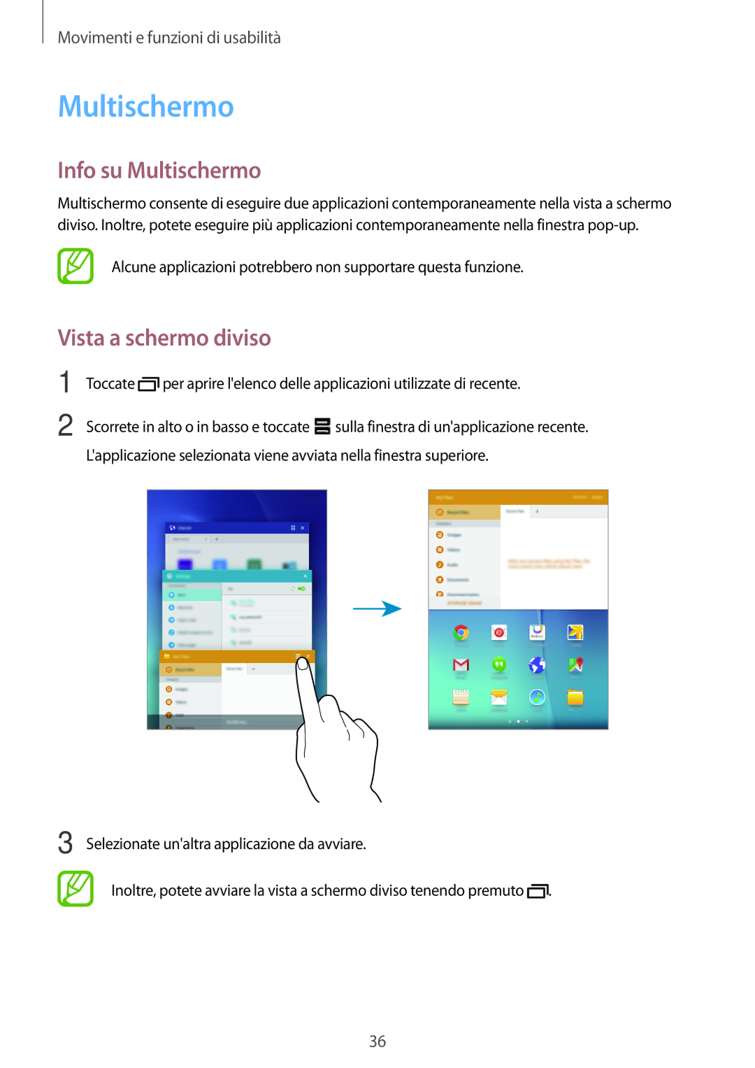 Samsung SM-T555NZWAOMN, SM-T555NZKAAUT, SM-T555NZWAVD2, SM-T555NZWADBT manual Info su Multischermo, Vista a schermo diviso 