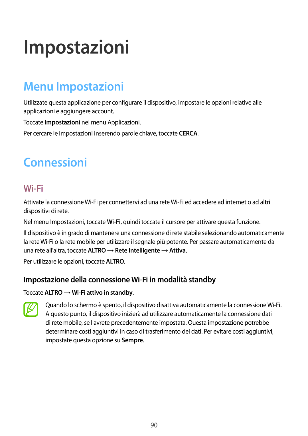 Samsung SM-T555NZKATIM Menu Impostazioni, Connessioni, Impostazione della connessione Wi-Fi in modalità standby 