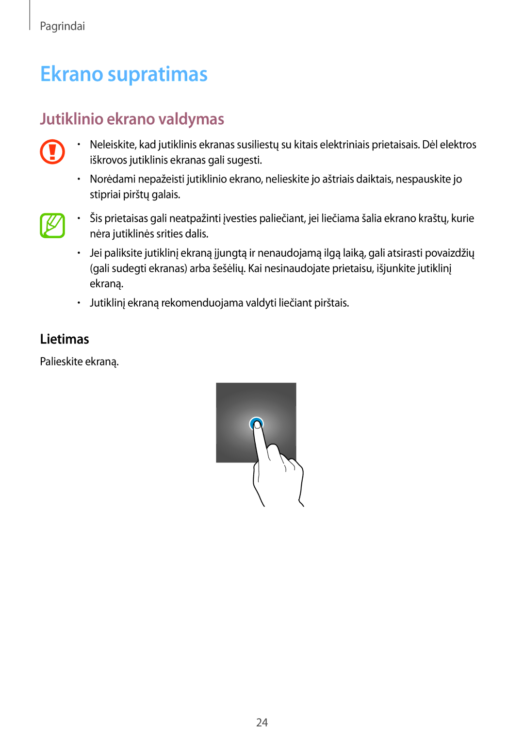Samsung SM-T555NZKASEB, SM-T555NZWASEB manual Ekrano supratimas, Jutiklinio ekrano valdymas, Lietimas 
