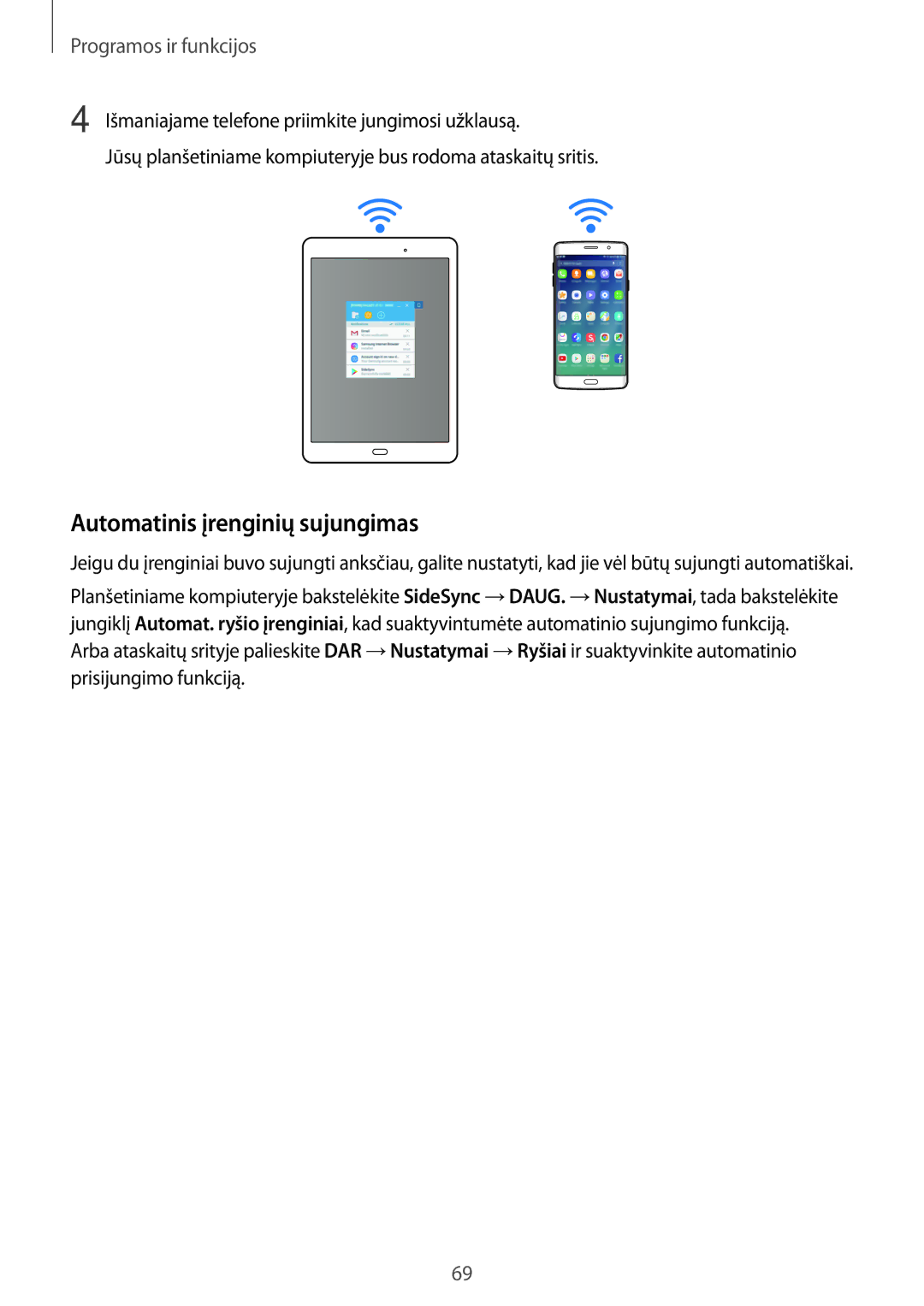 Samsung SM-T555NZWASEB, SM-T555NZKASEB manual Automatinis įrenginių sujungimas 