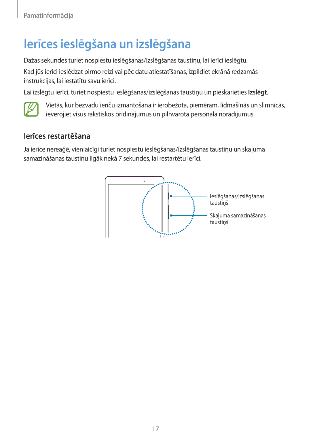 Samsung SM-T555NZWASEB, SM-T555NZKASEB manual Ierīces ieslēgšana un izslēgšana, Ierīces restartēšana 