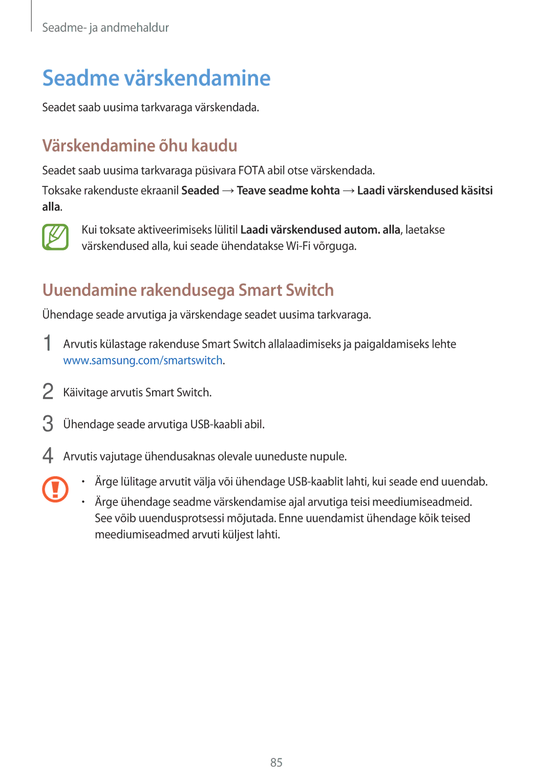 Samsung SM-T555NZWASEB, SM-T555NZKASEB Seadme värskendamine, Värskendamine õhu kaudu, Uuendamine rakendusega Smart Switch 