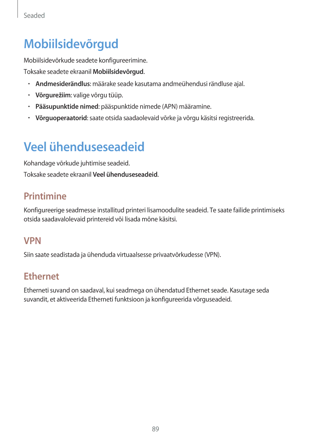 Samsung SM-T555NZWASEB, SM-T555NZKASEB manual Mobiilsidevõrgud, Veel ühenduseseadeid, Printimine, Ethernet 