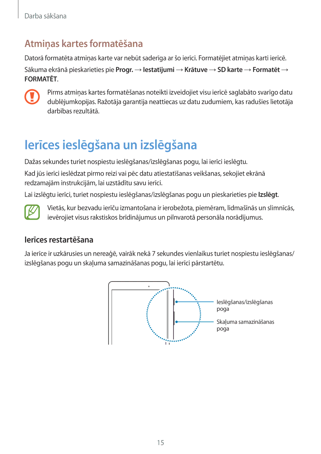 Samsung SM-T555NZWASEB, SM-T555NZKASEB Ierīces ieslēgšana un izslēgšana, Atmiņas kartes formatēšana, Ierīces restartēšana 