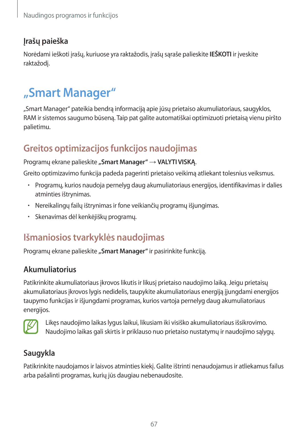 Samsung SM-T555NZWASEB manual „Smart Manager, Greitos optimizacijos funkcijos naudojimas, Išmaniosios tvarkyklės naudojimas 