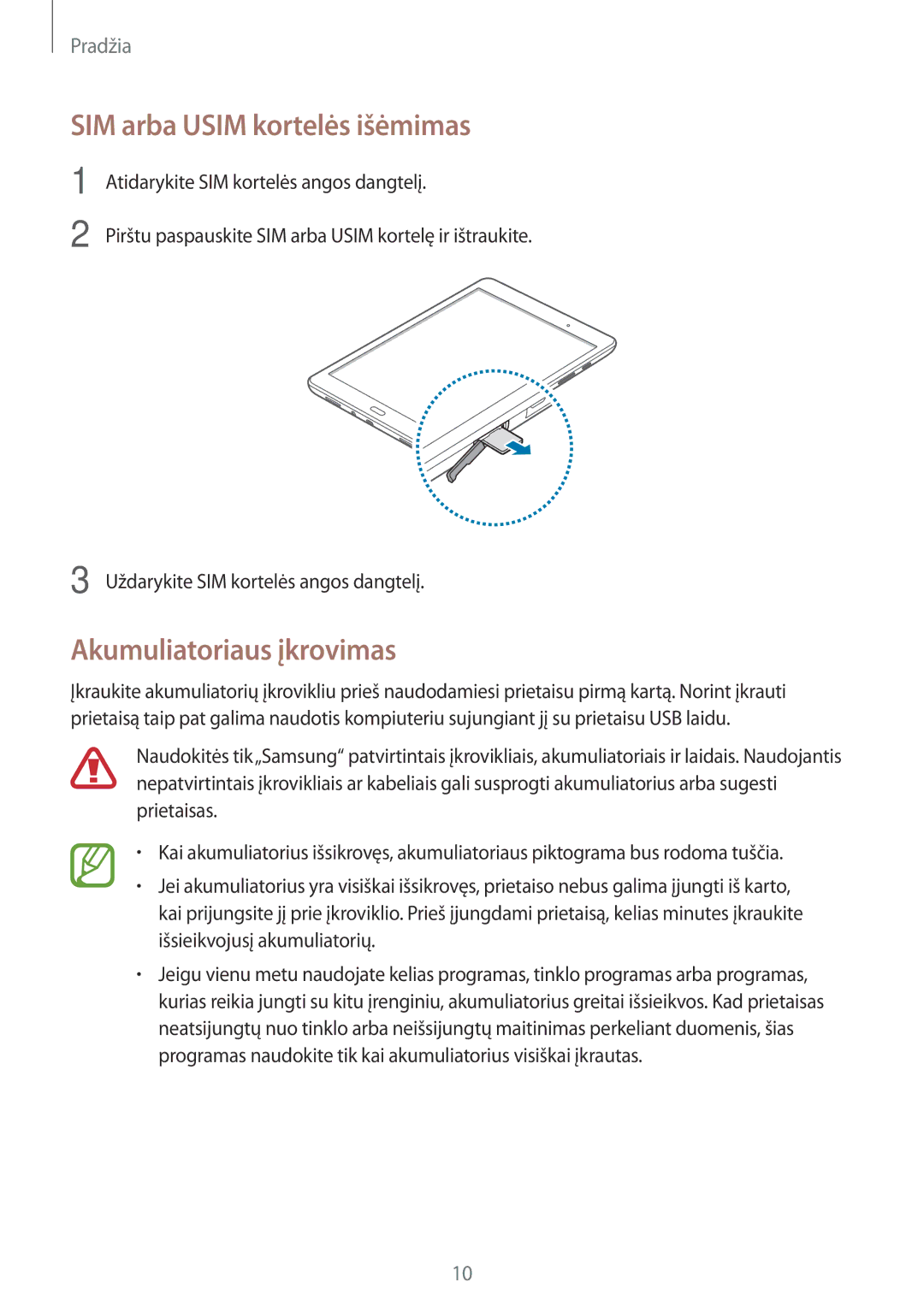 Samsung SM-T555NZKASEB, SM-T555NZWASEB manual SIM arba Usim kortelės išėmimas, Akumuliatoriaus įkrovimas 