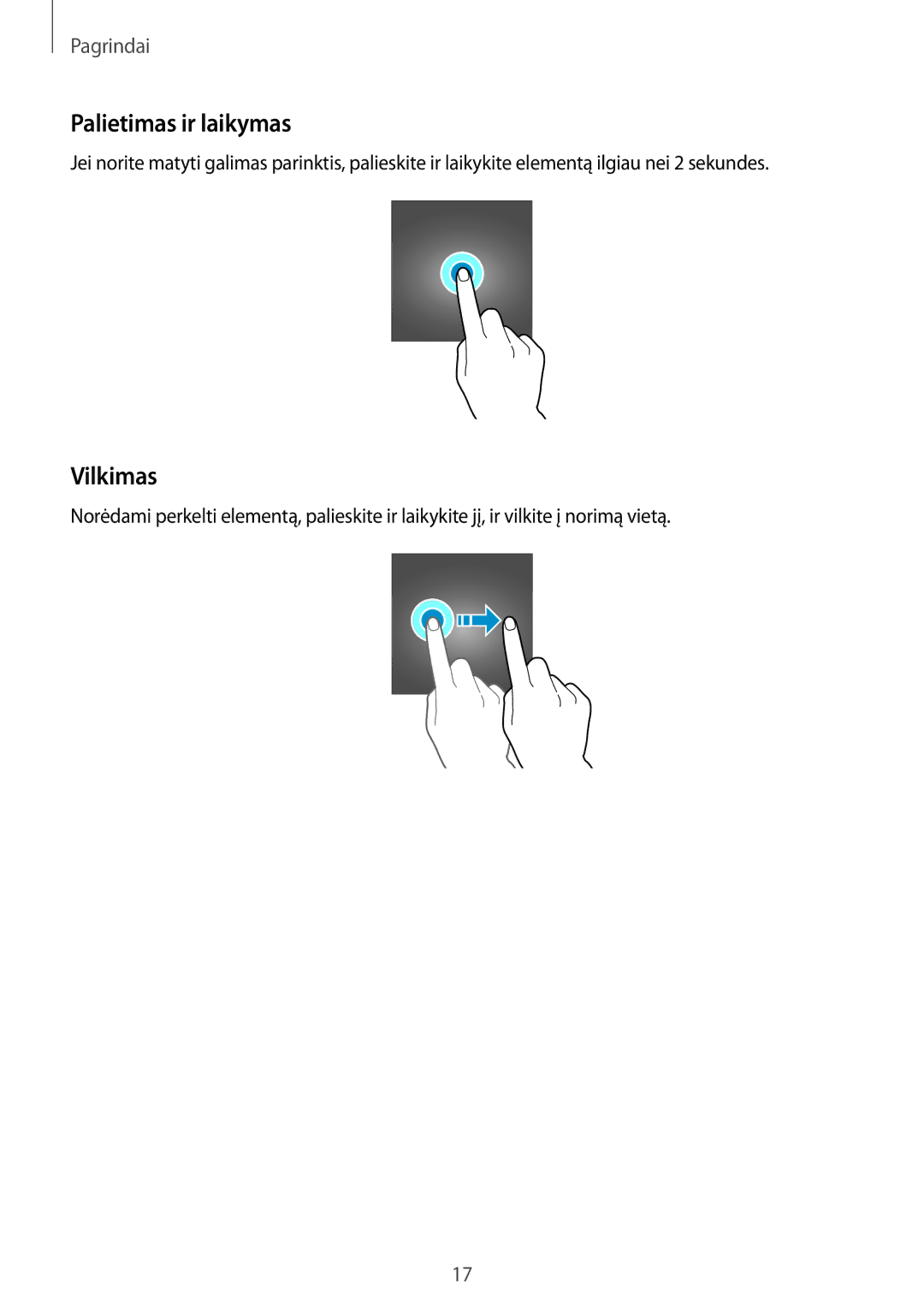 Samsung SM-T555NZWASEB, SM-T555NZKASEB manual Palietimas ir laikymas, Vilkimas 