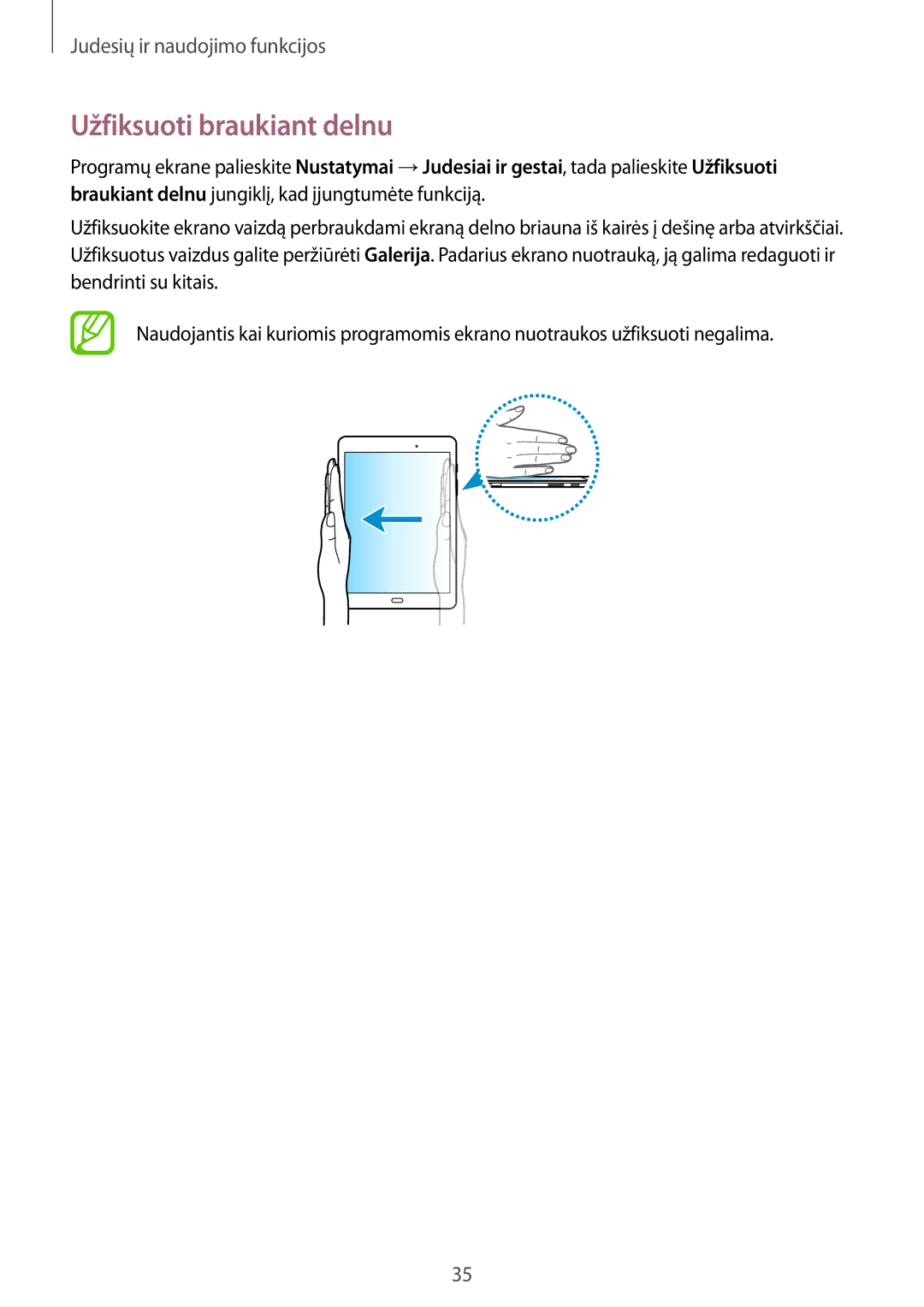 Samsung SM-T555NZWASEB, SM-T555NZKASEB manual Užfiksuoti braukiant delnu 