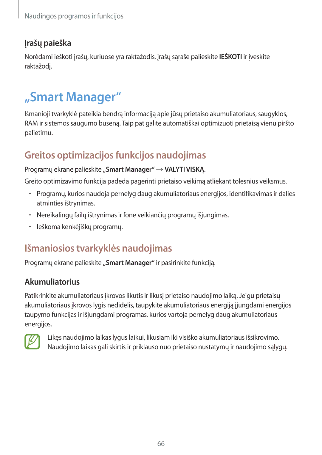 Samsung SM-T555NZKASEB manual „Smart Manager, Greitos optimizacijos funkcijos naudojimas, Išmaniosios tvarkyklės naudojimas 